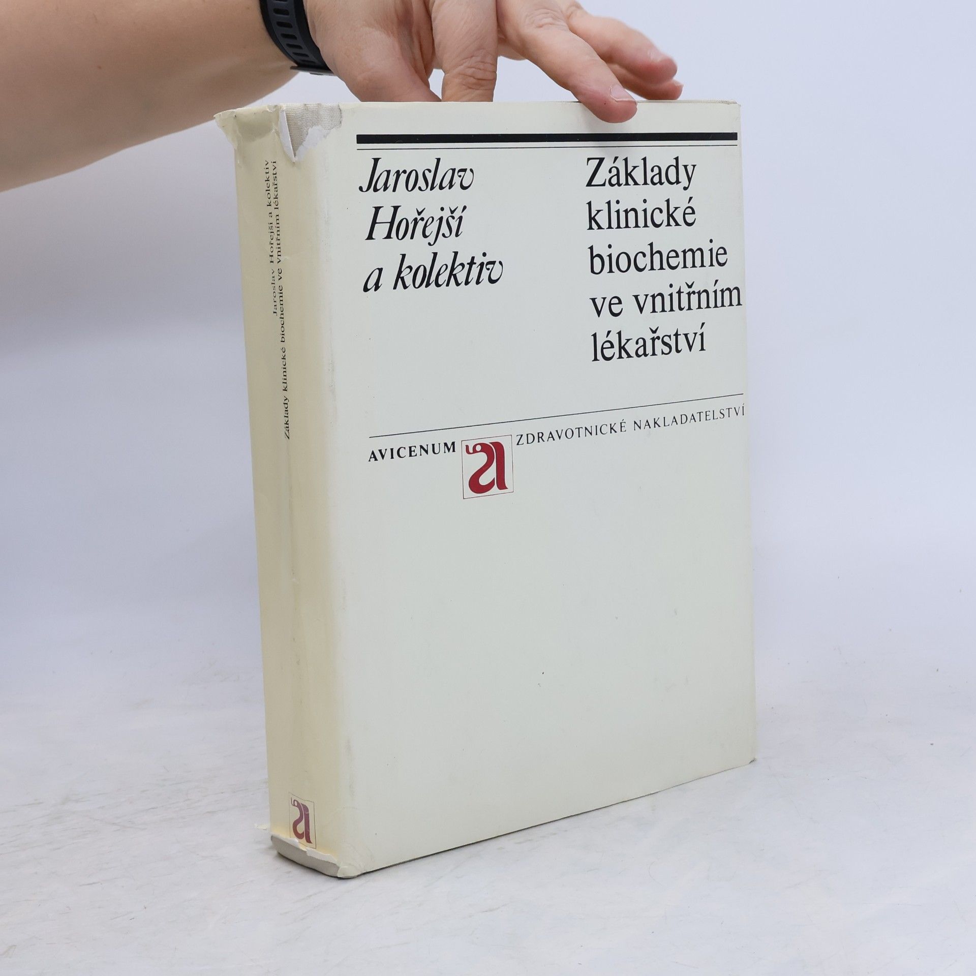 Jaroslav Hořejší Základy klinické biochemie ve vnitřním lékařství