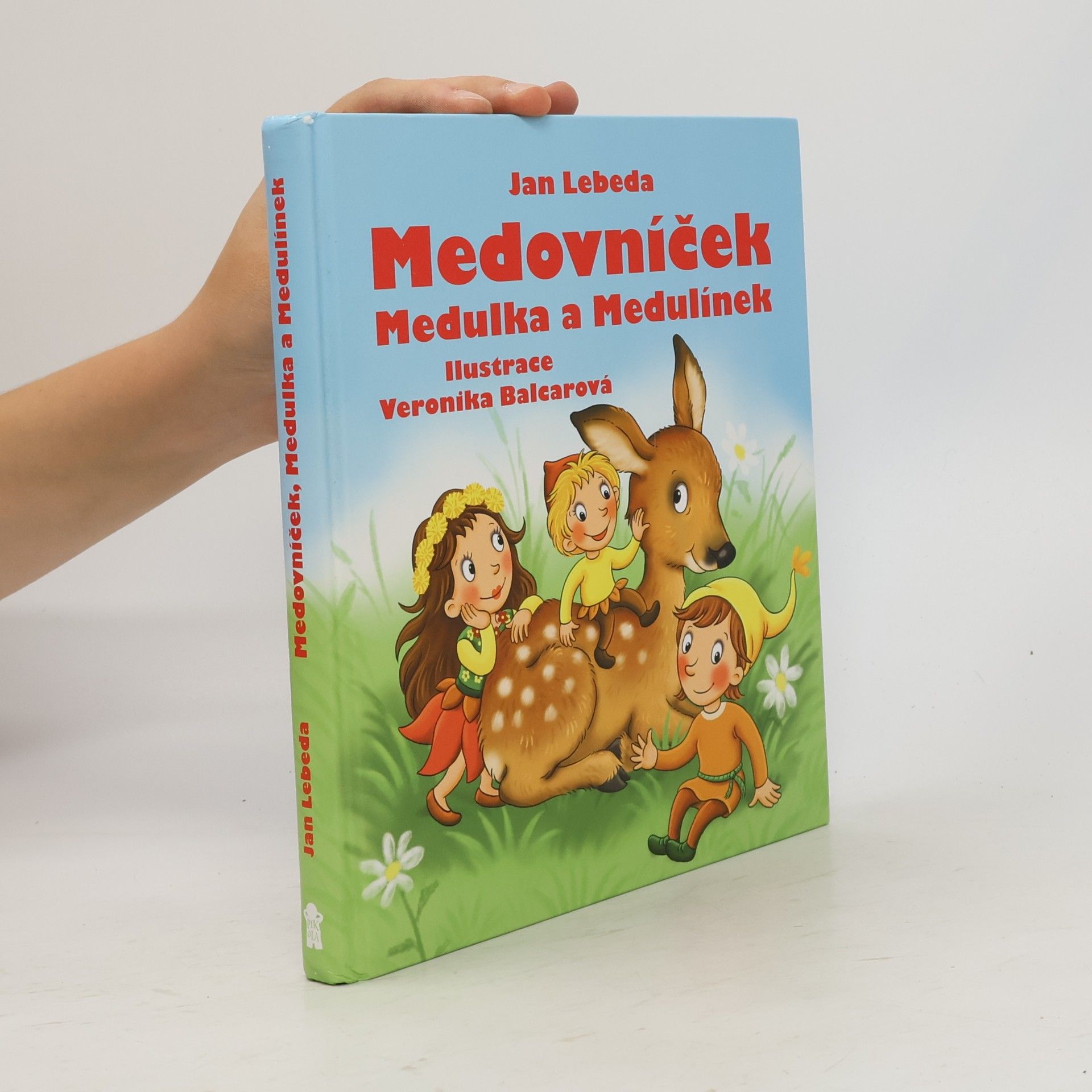 Jan Lebeda Medovníček, Medulka a Medulínek