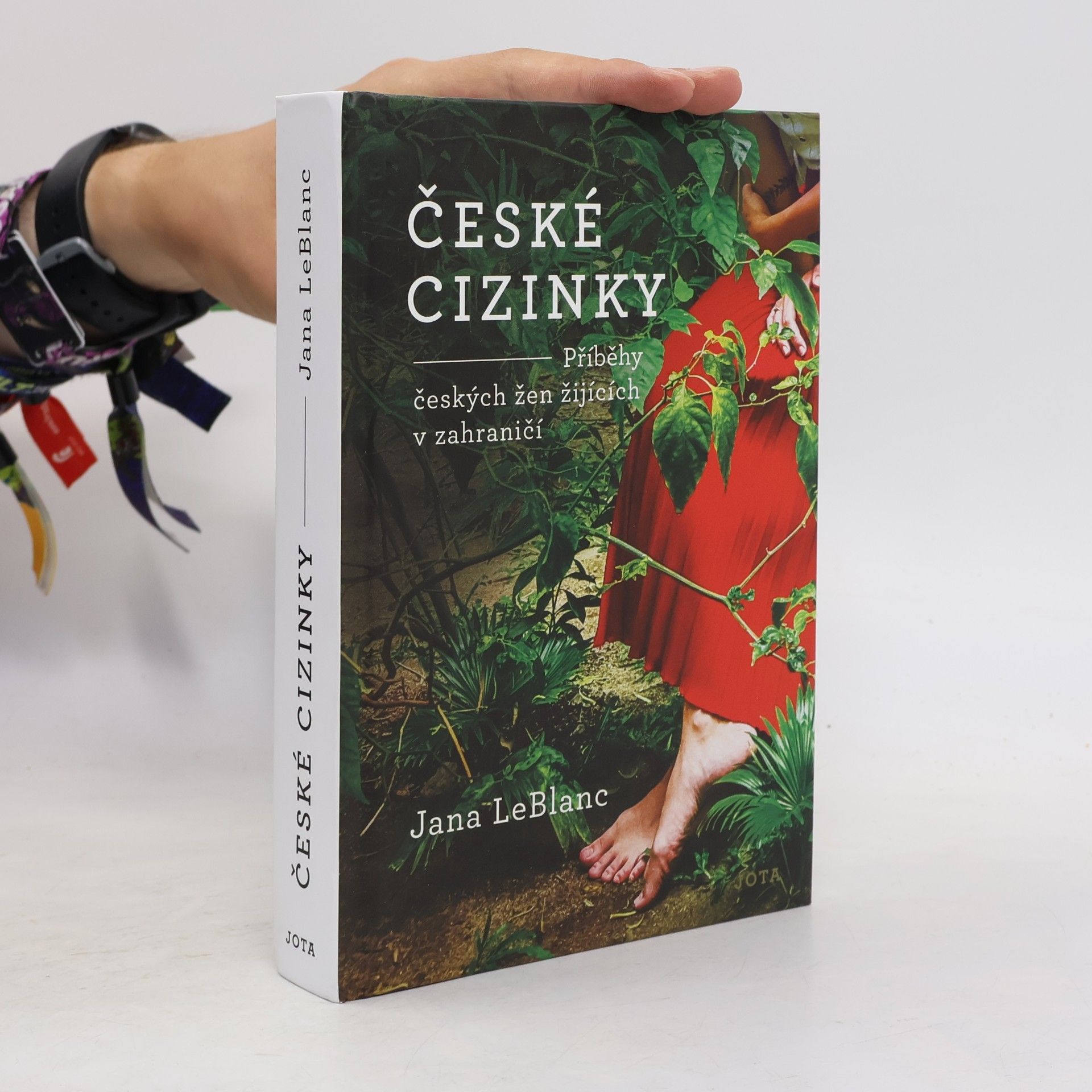 Jana LeBlanc České cizinky. Příběhy českých žen žijících v zahraničí