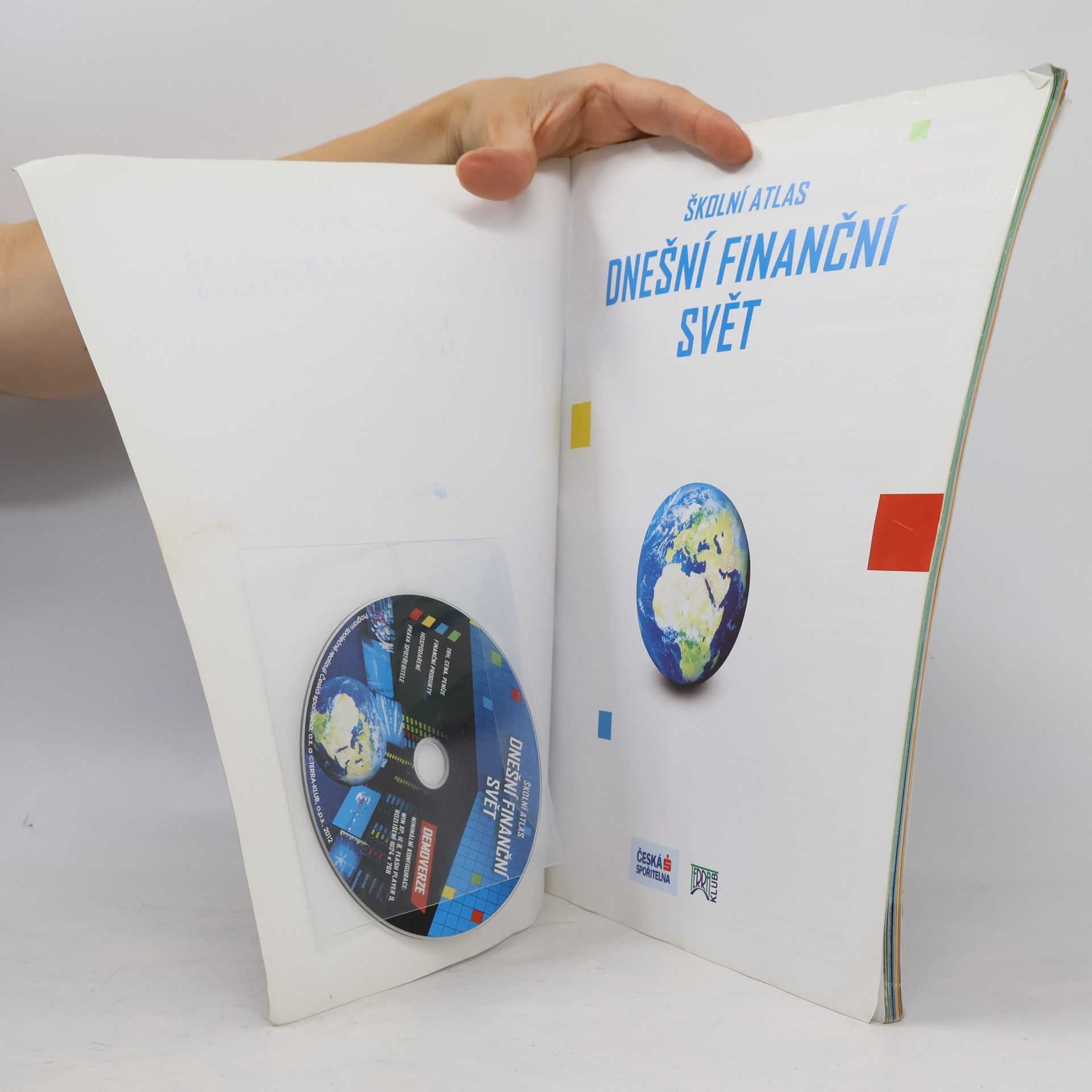 Collectif d'auteurs Školní atlas: Dnešní finanční svět pro ZŠ