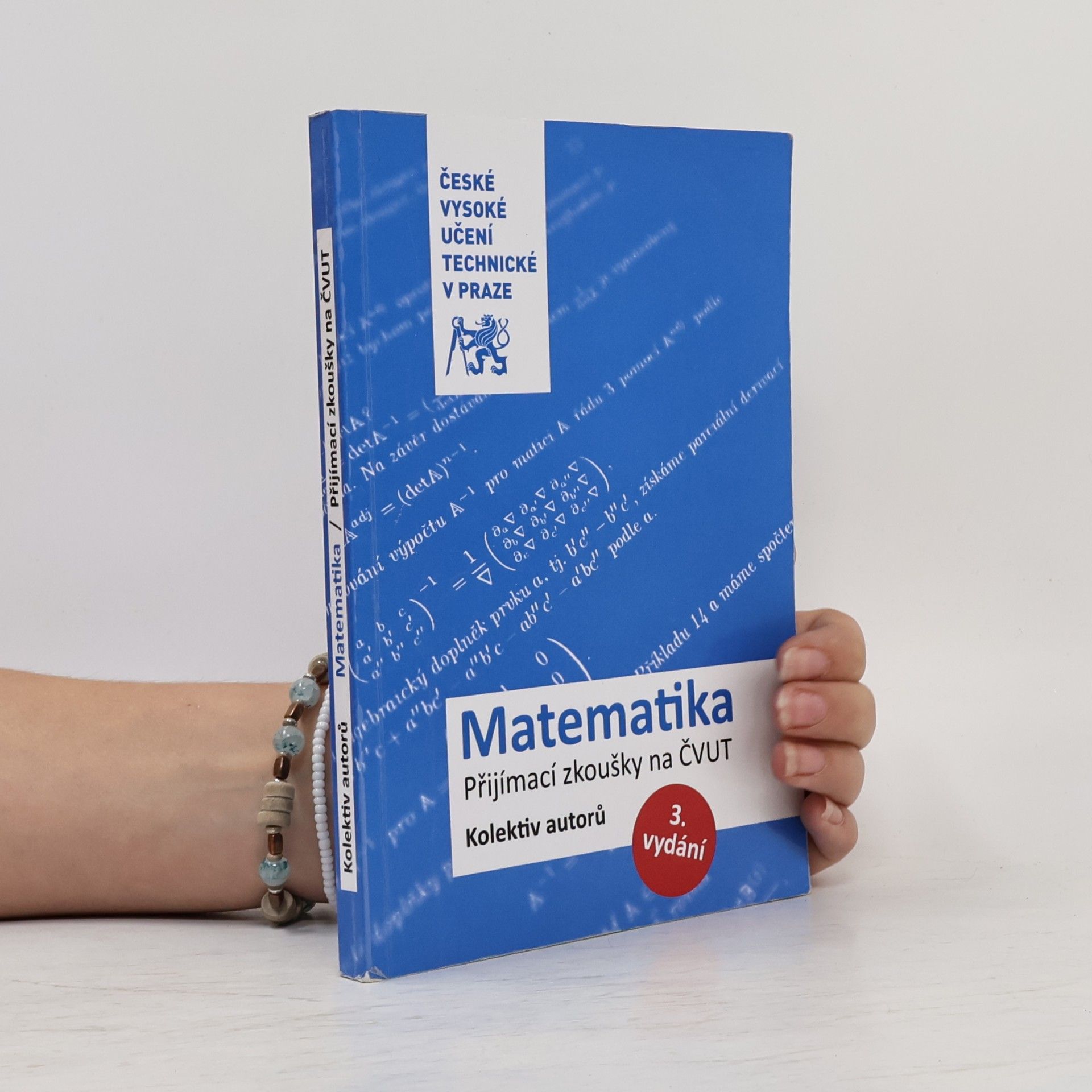 Ladislav Průcha Matematika : přijímací zkoušky na ČVUT