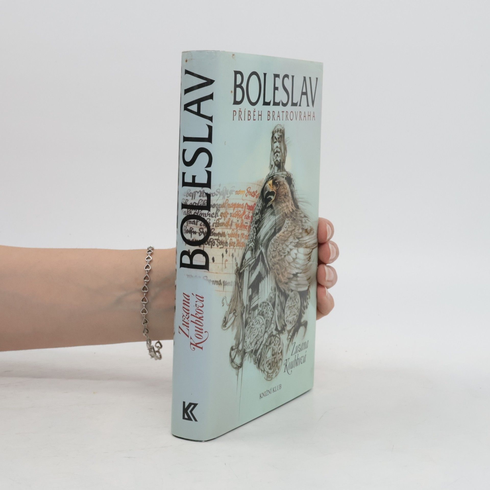 Zuzana Koubková Boleslav. Příběh bratrovraha.