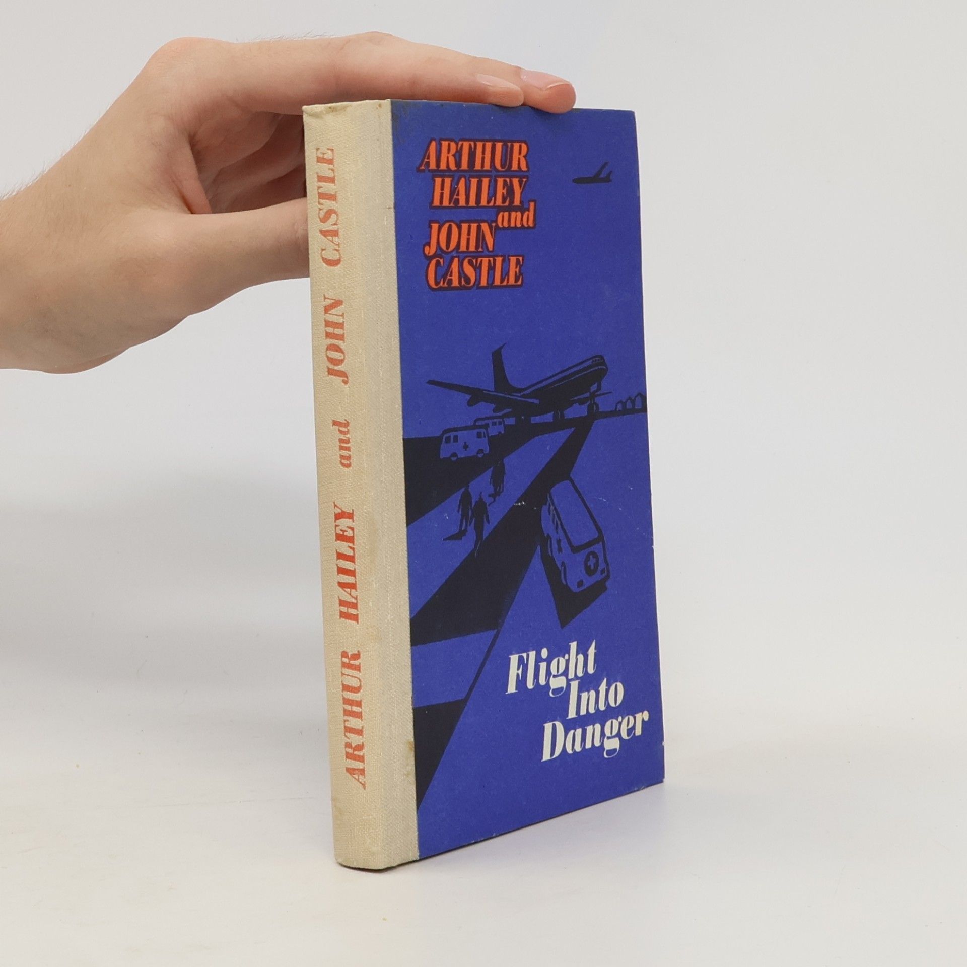 Arthur Hailey Flight into Danger