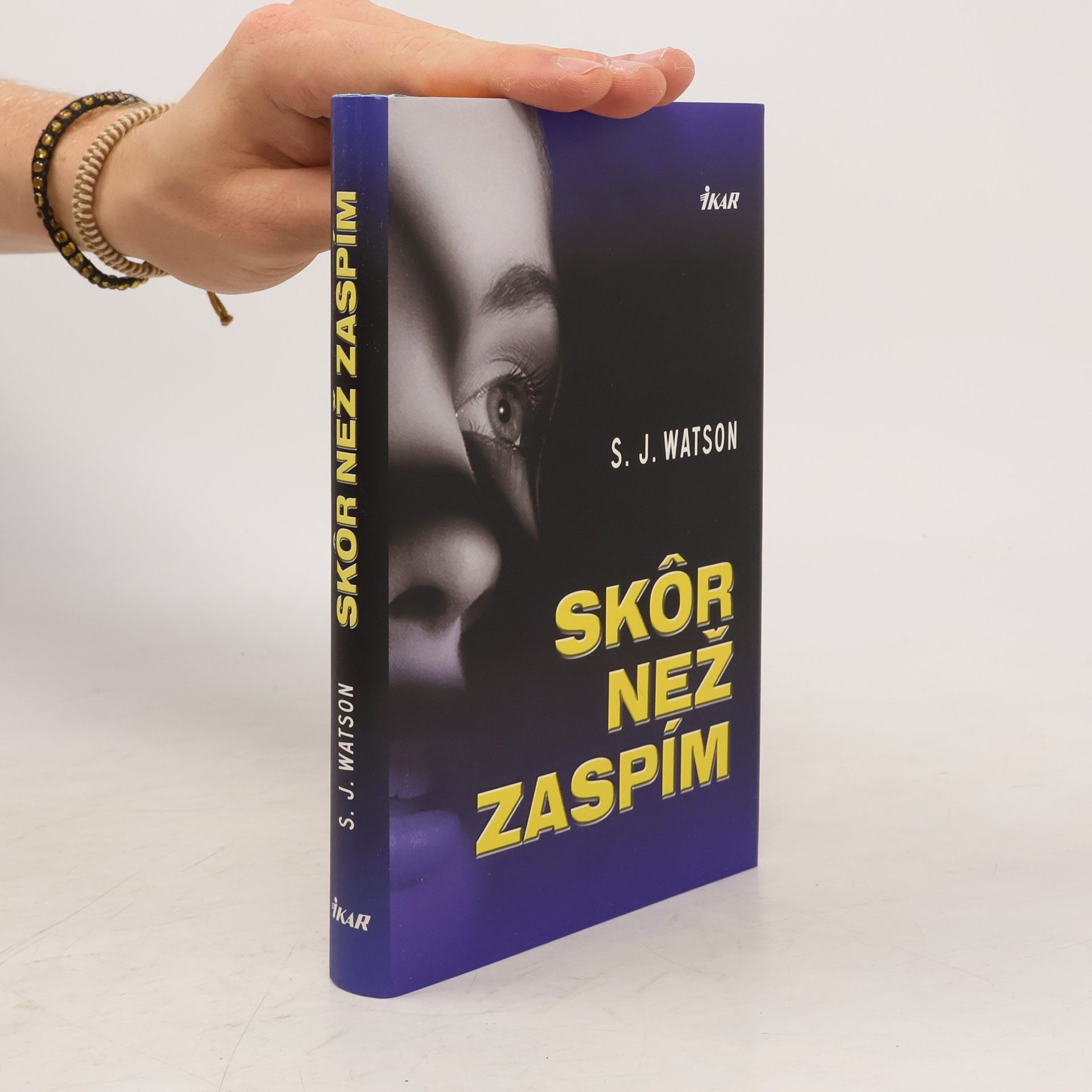 S. J. Watson Skôr než zaspím