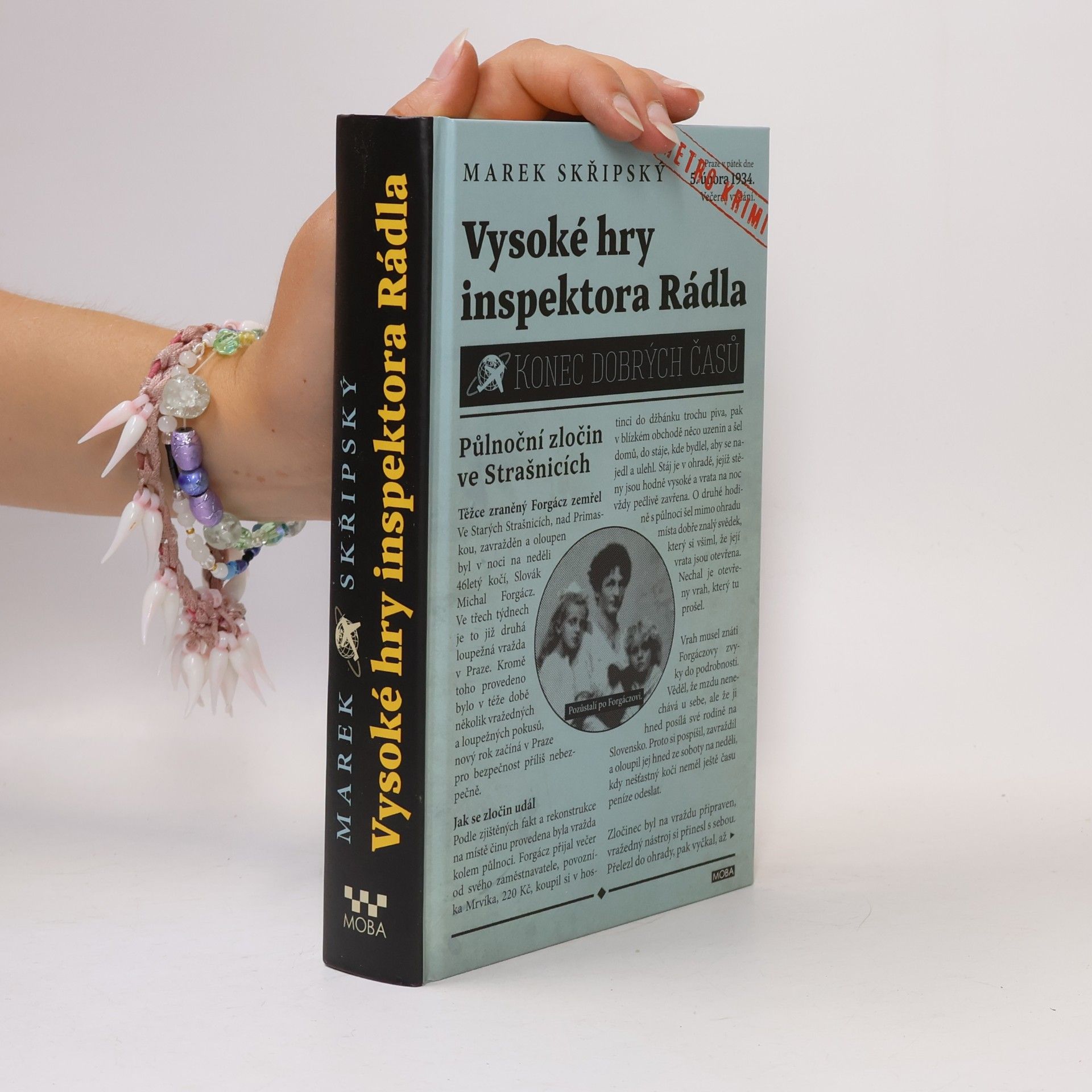 Marek Skřipský Vysoké hry inspektora Rádla; konec dobrých časů