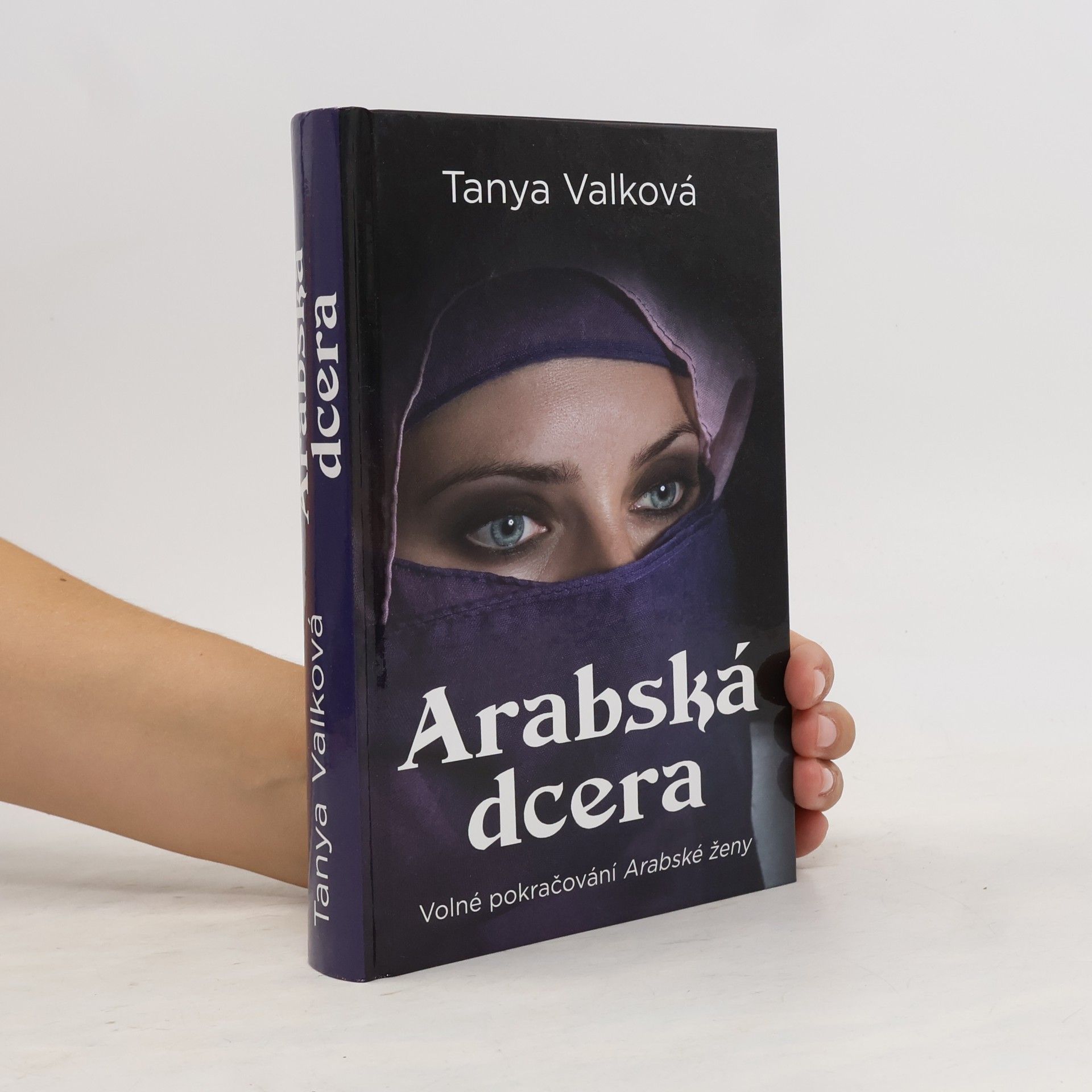Tanya Valková Arabská dcera