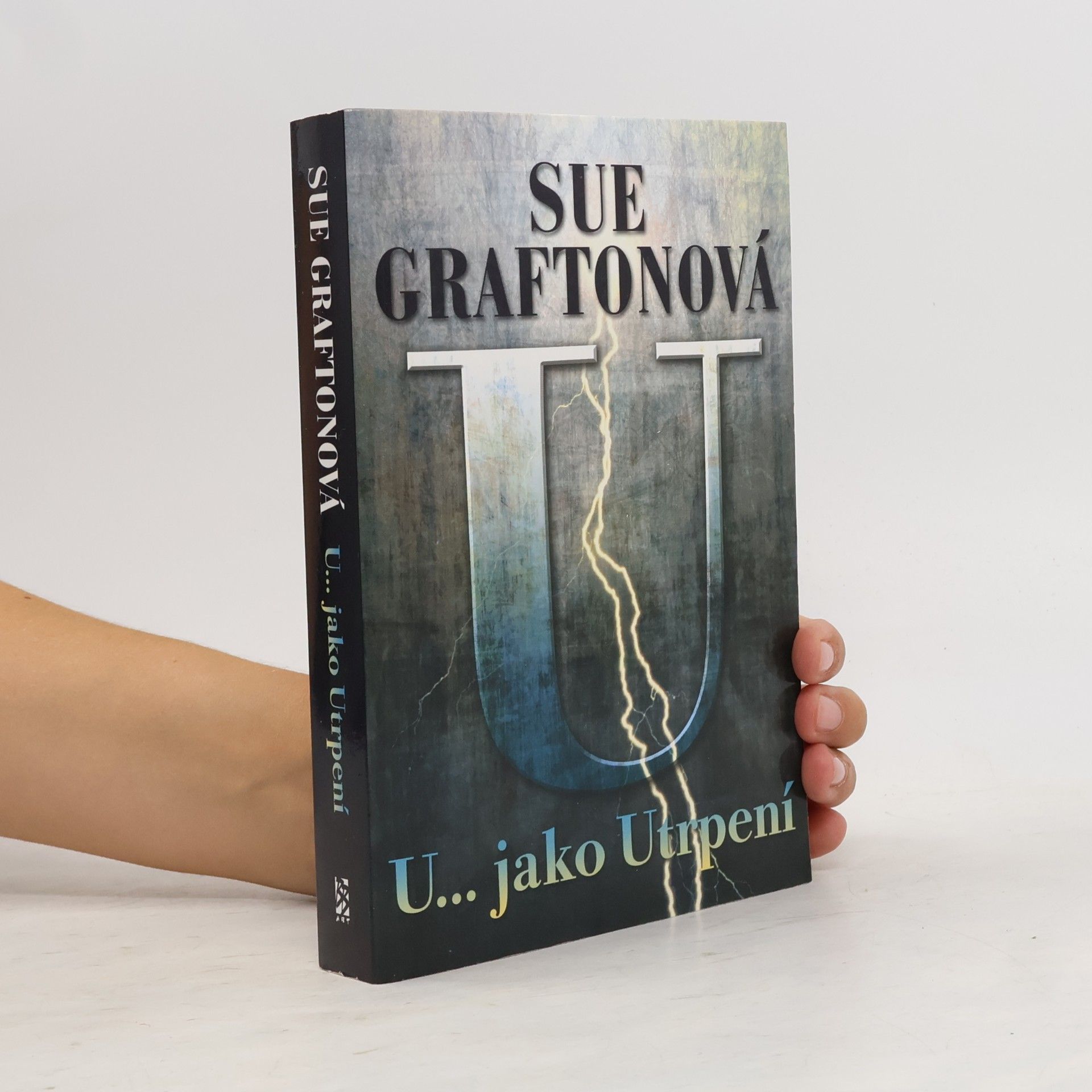 Sue Grafton U... jako utrpení