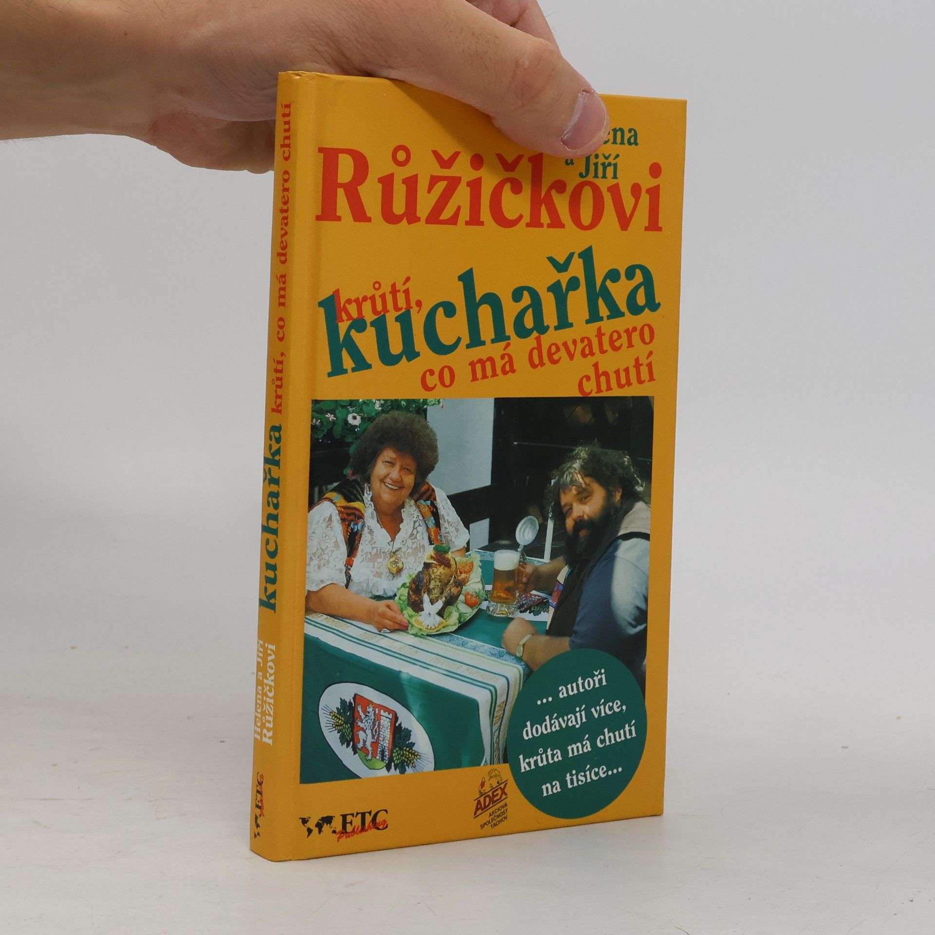Helena Růžičková Kuchařka krůtí co má devatero chutí