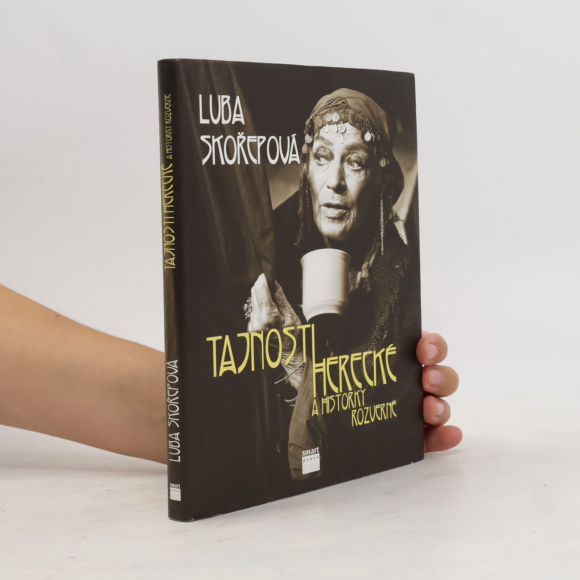 Luba Skořepová Tajnosti herecké a historky rozverné