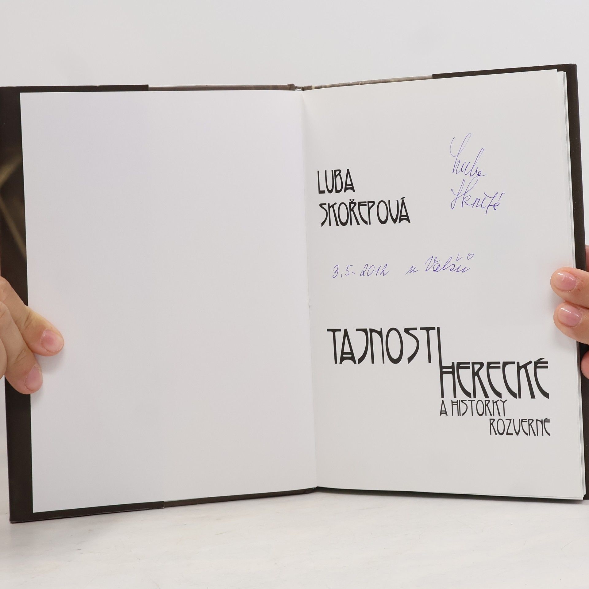 Luba Skořepová Tajnosti herecké a historky rozverné