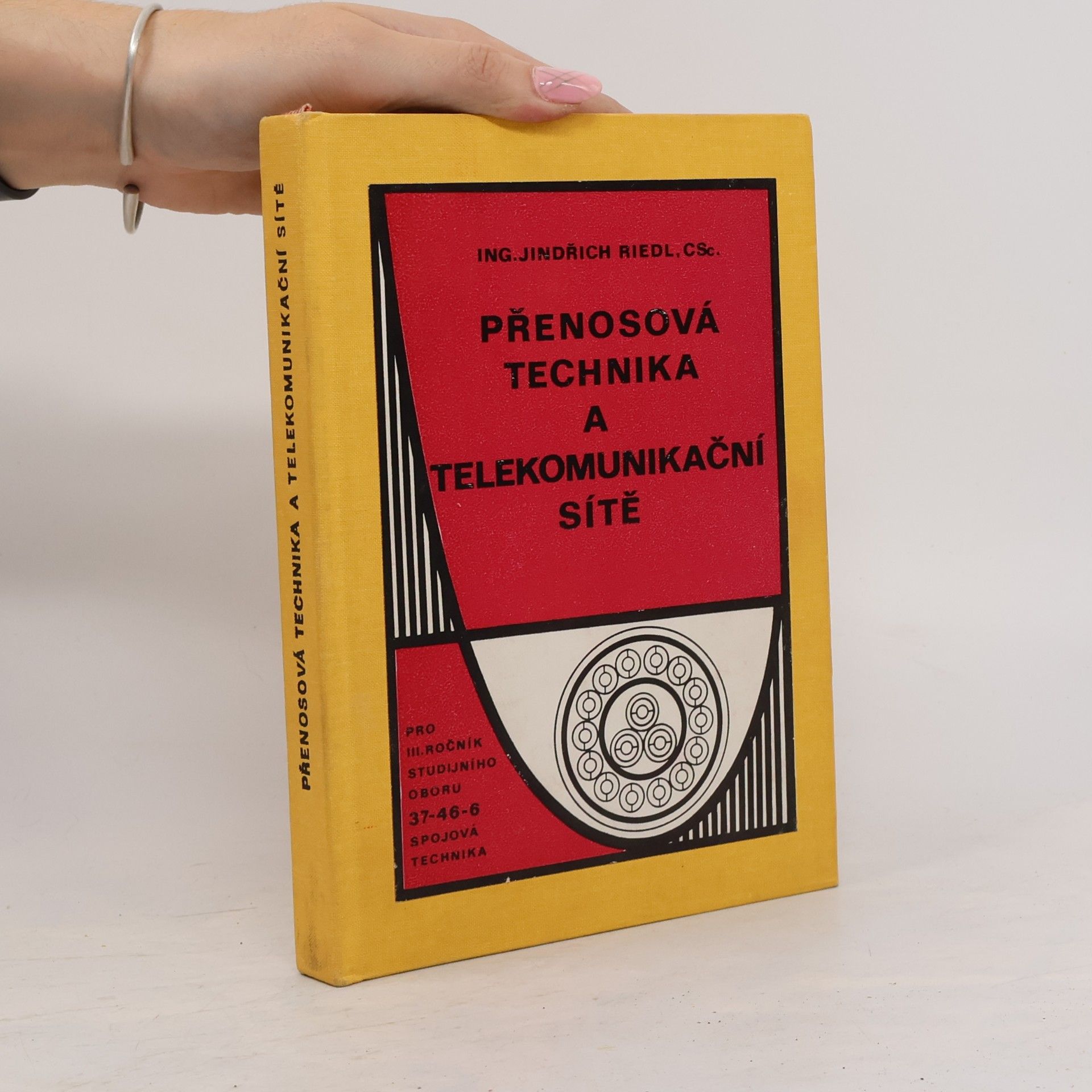 Jindřich Riedl Přenosová technika a telekomunikační sítě