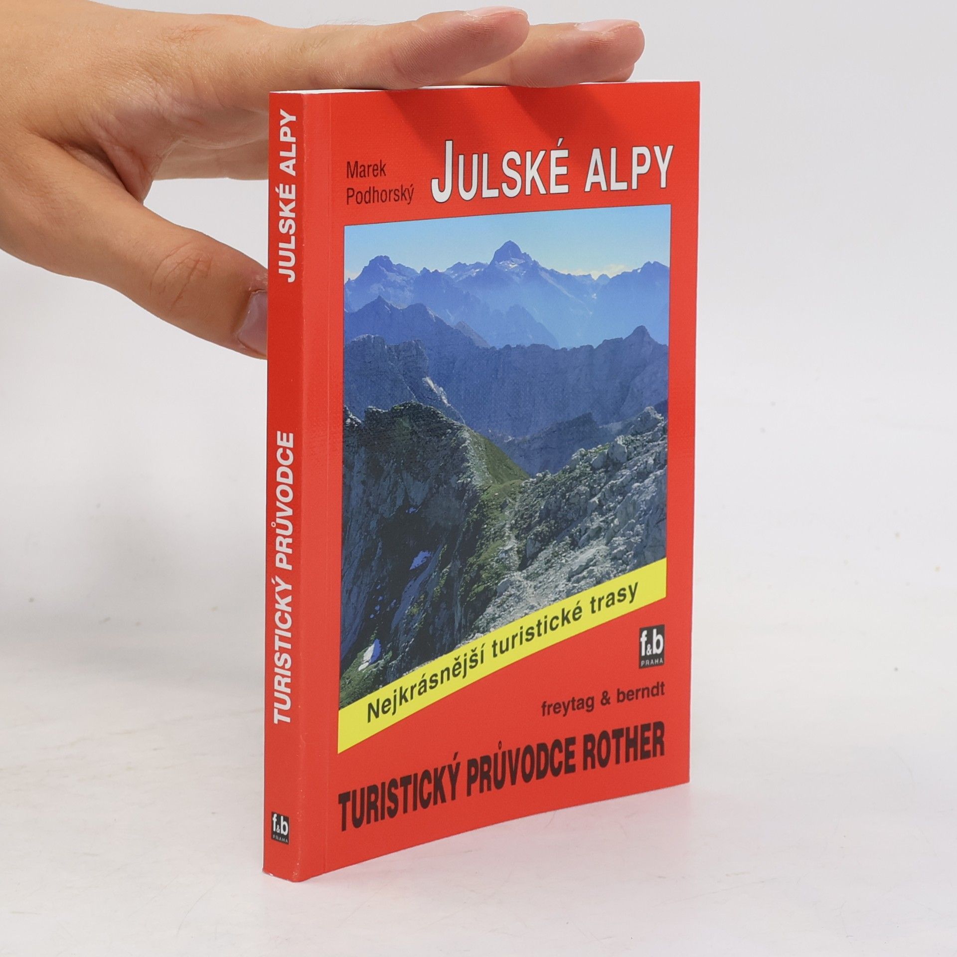 Marek Podhorský Julské Alpy