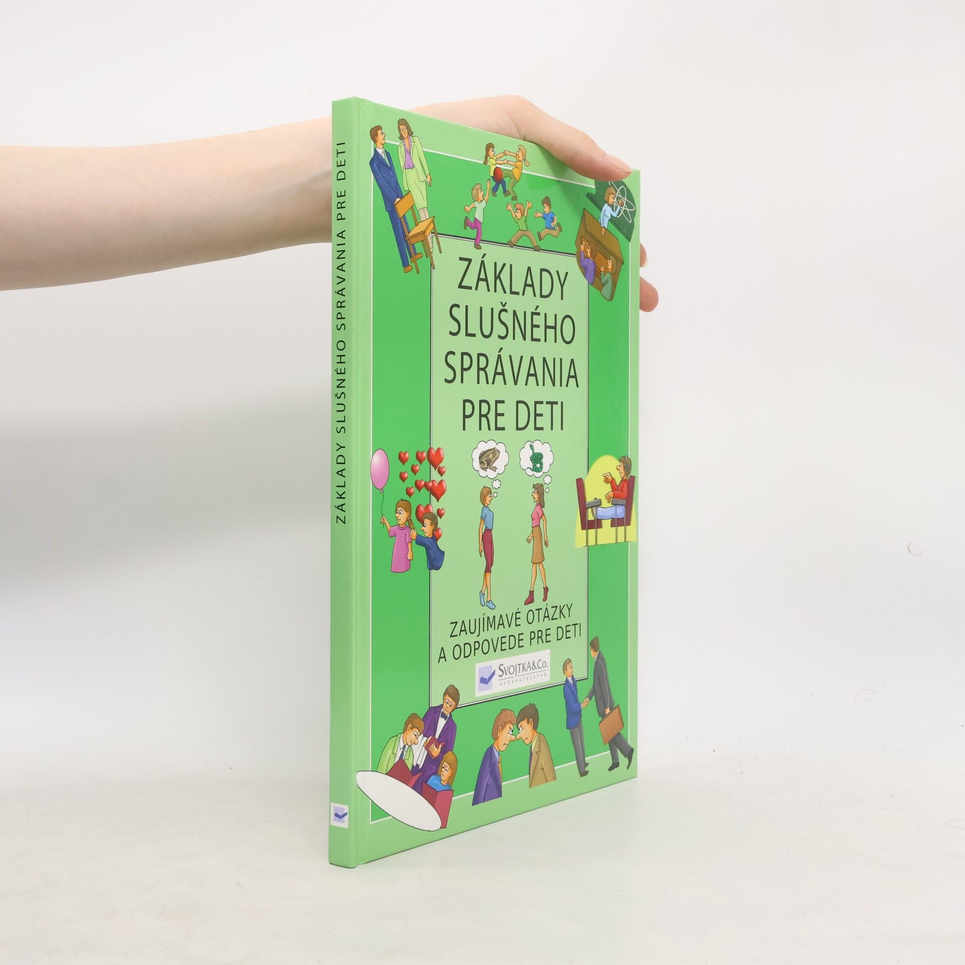 Kolektív autorov Základy slušného správania pre deti