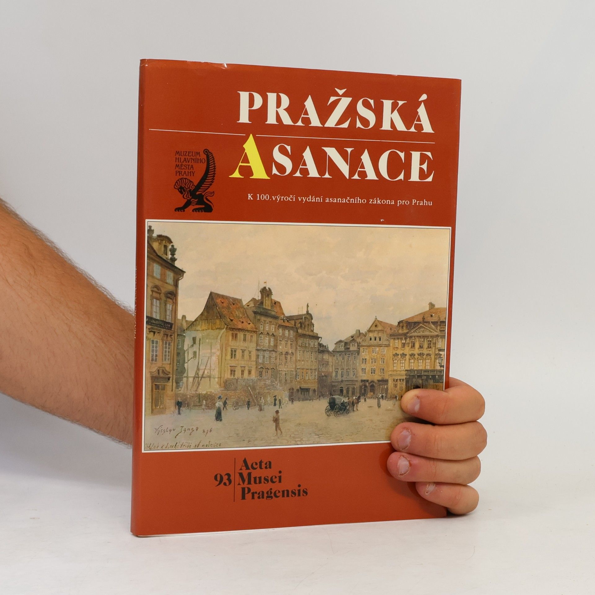 Jiří Hrůza Pražská asanace