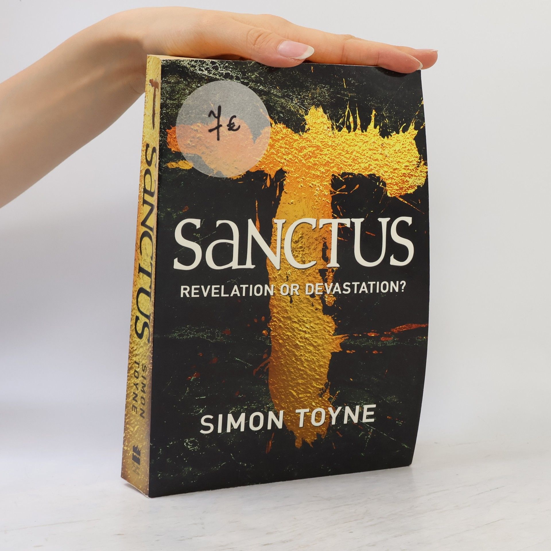 Simon Toyne Sanctus - English Edition: Revelation Or Devastation?