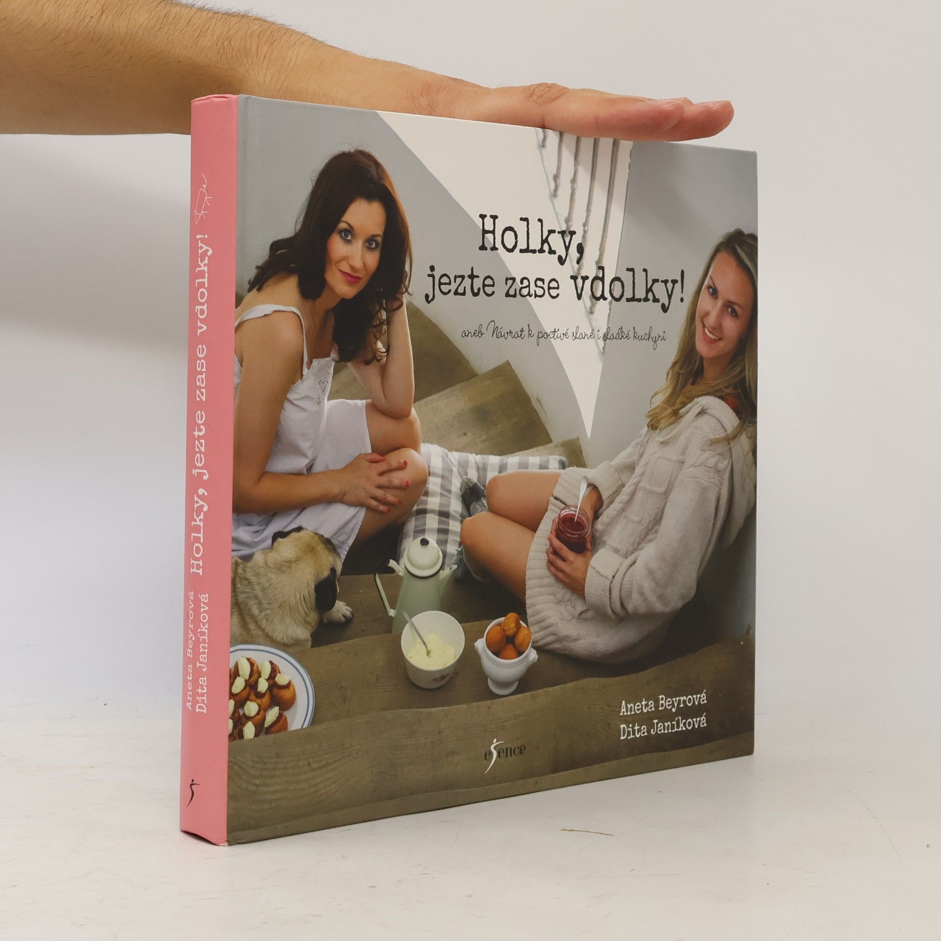 Dita Janíková Holky, jezte zase vdolky!
