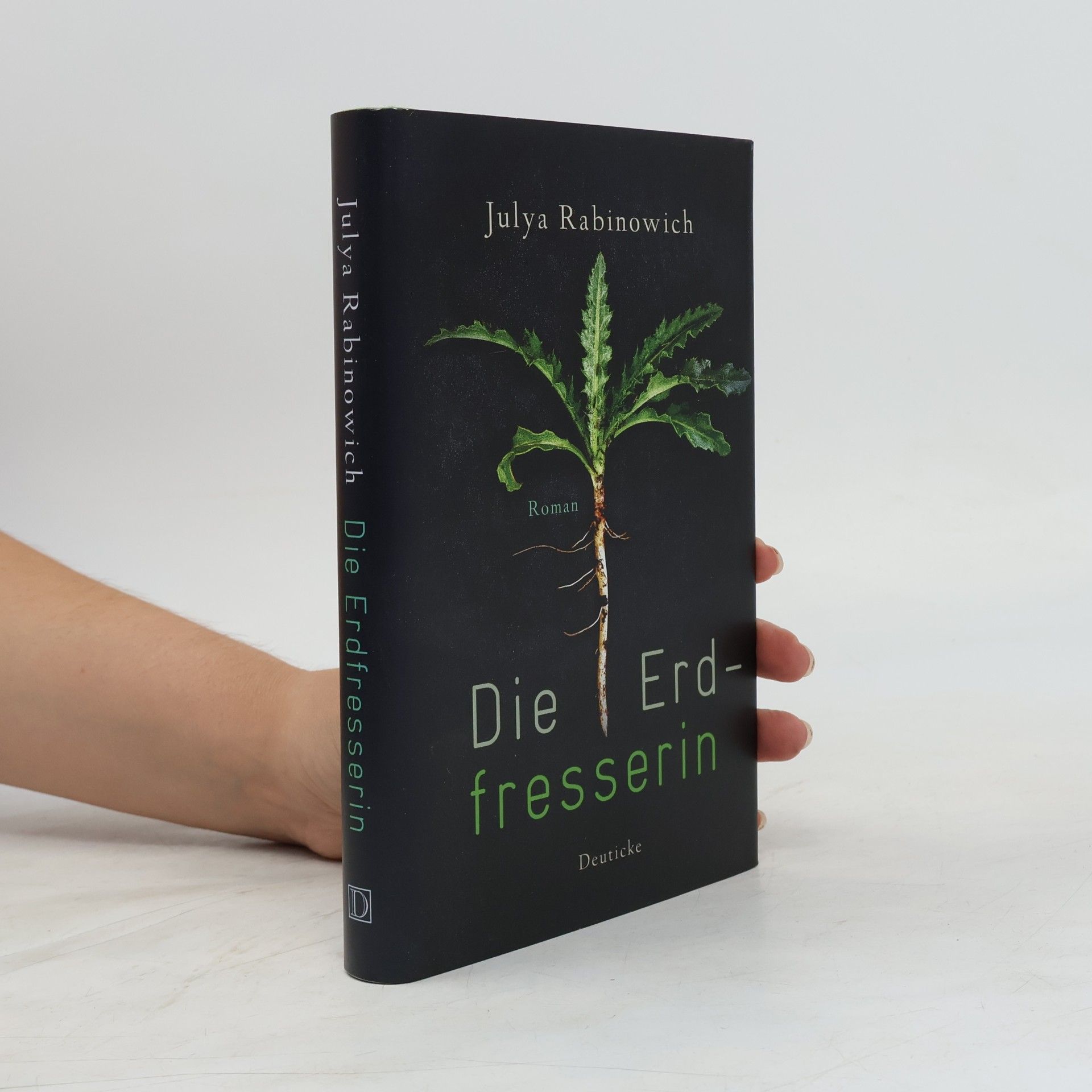 Julya Rabinowich Die Erdfresserin