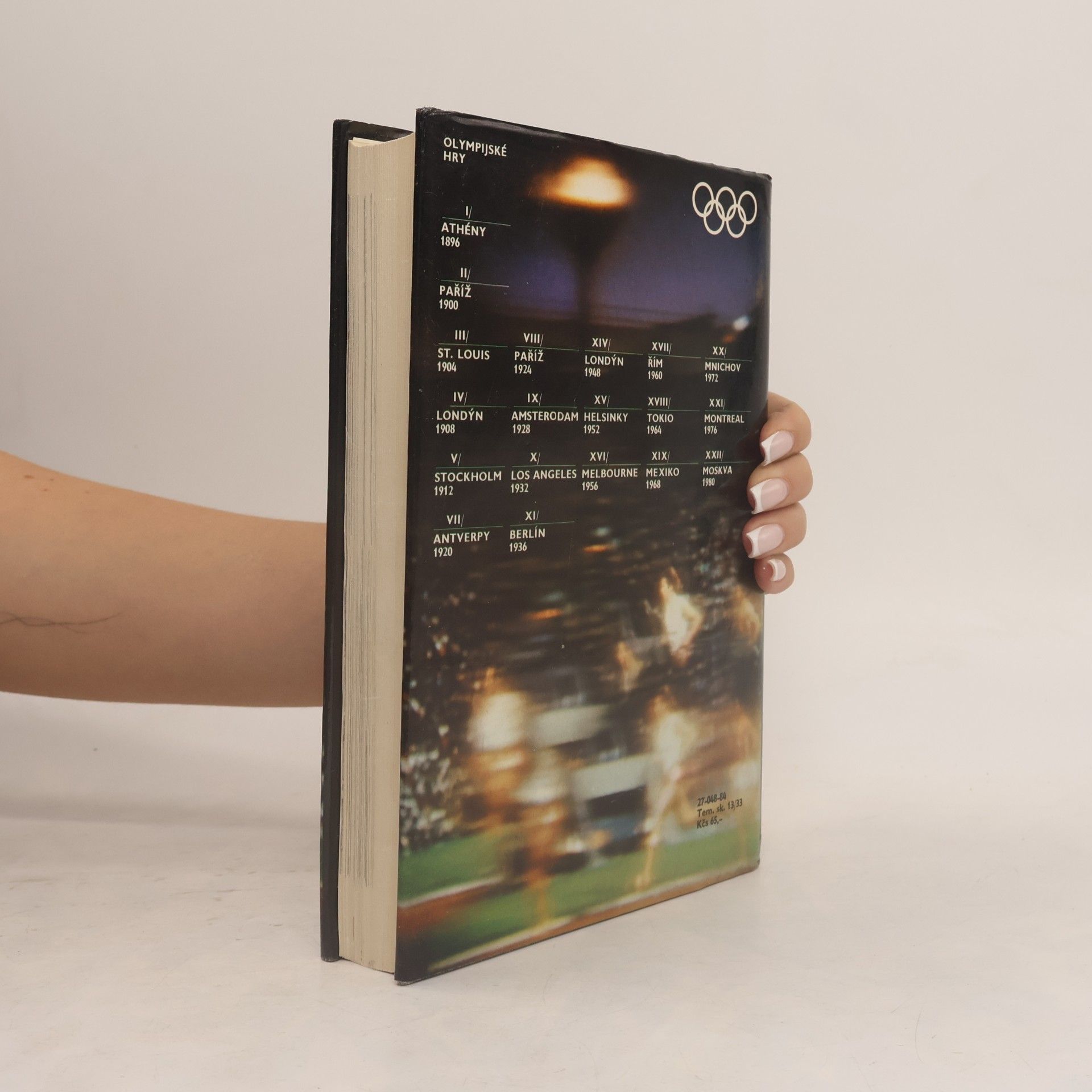 Karel Procházka Olympijské hry. Od Athén 1896 po Moskvu 1980