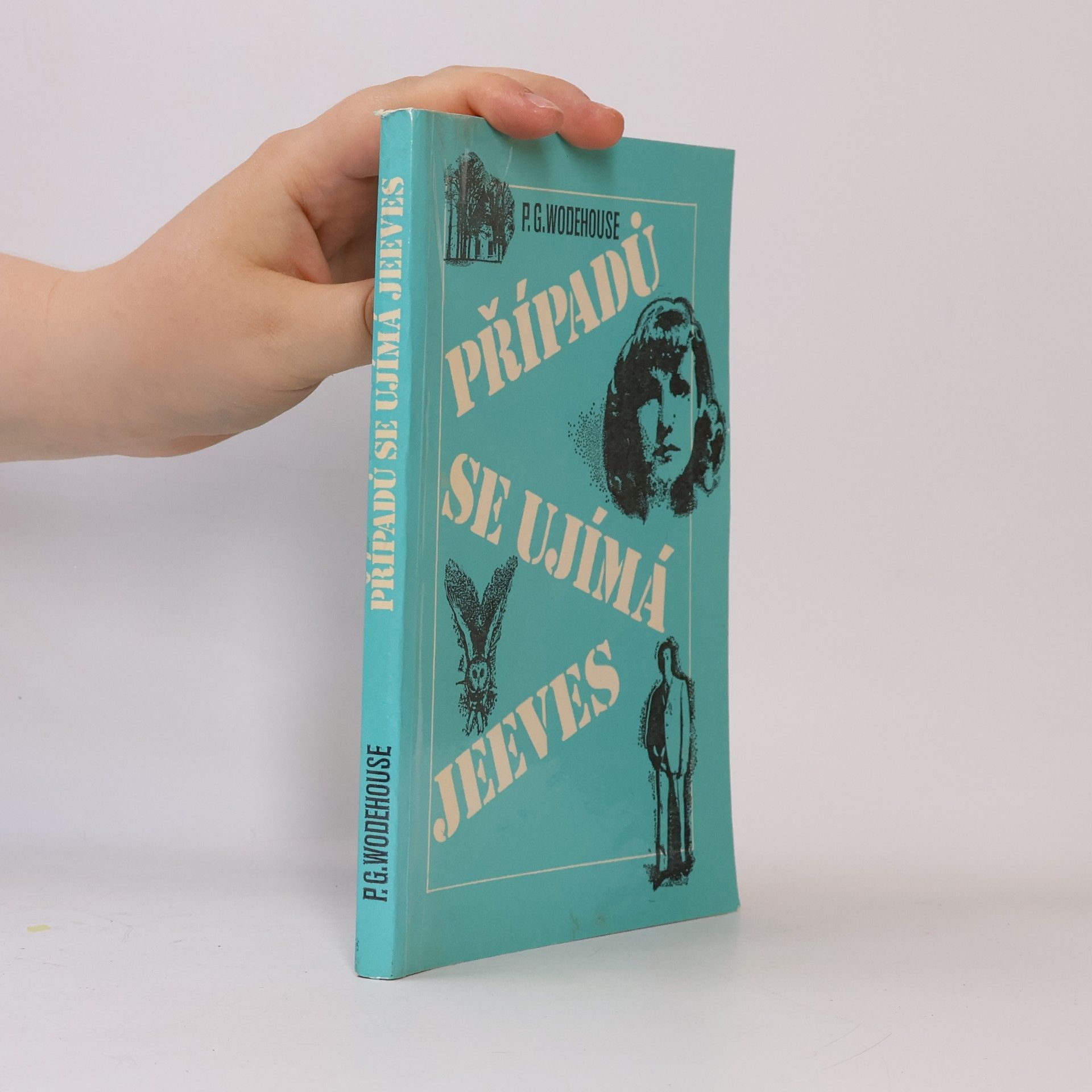 Pelham Wodehouse Případů se ujímá Jeeves