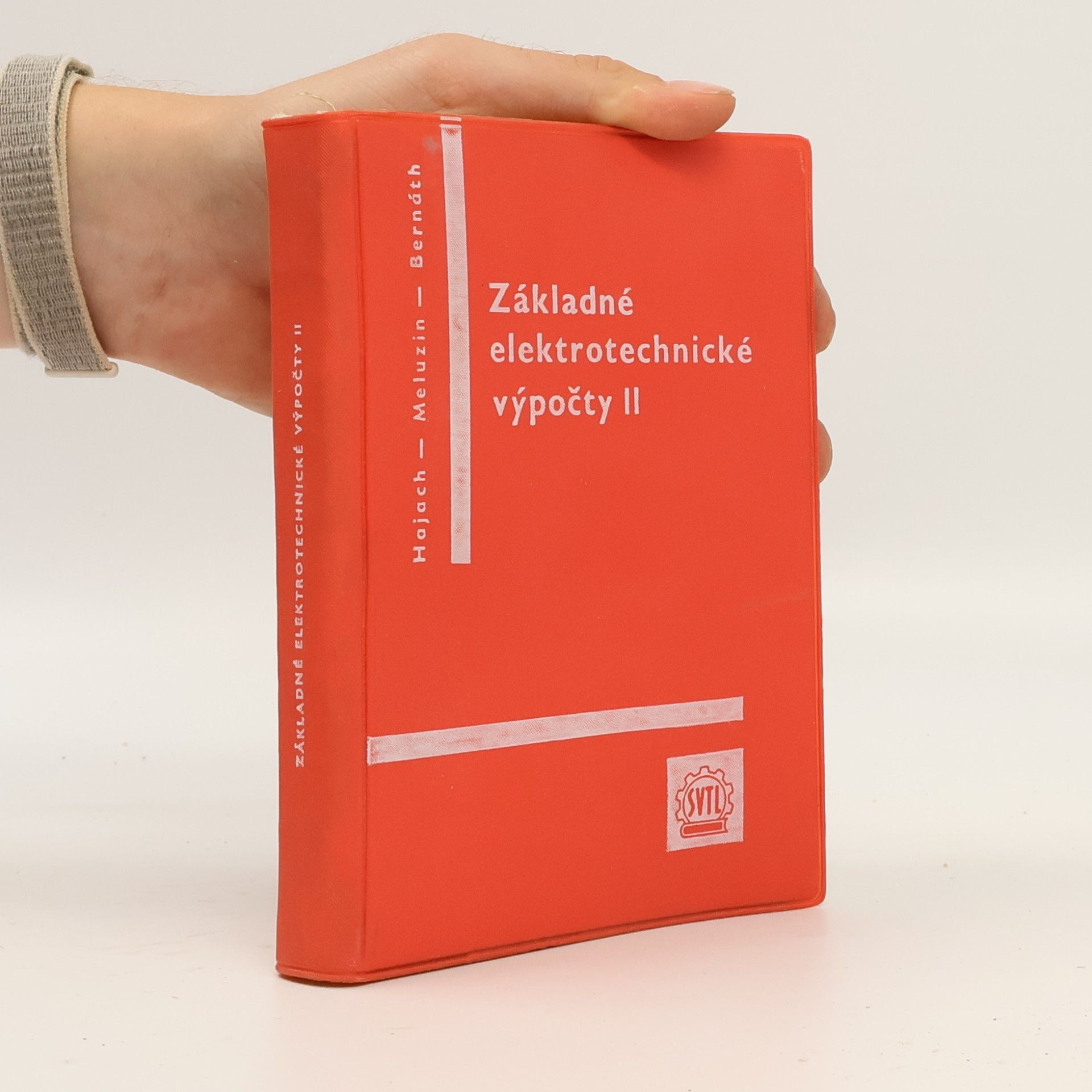 Hubert Meluzin Základné elektrotechnické výpočty II