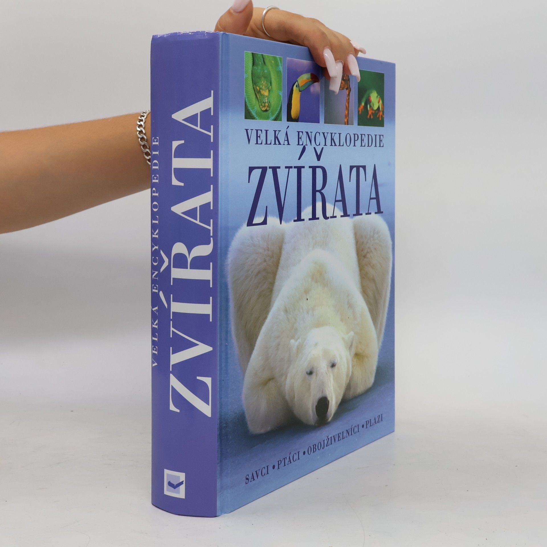 Various authors Zvířata. Velká encyklopedie
