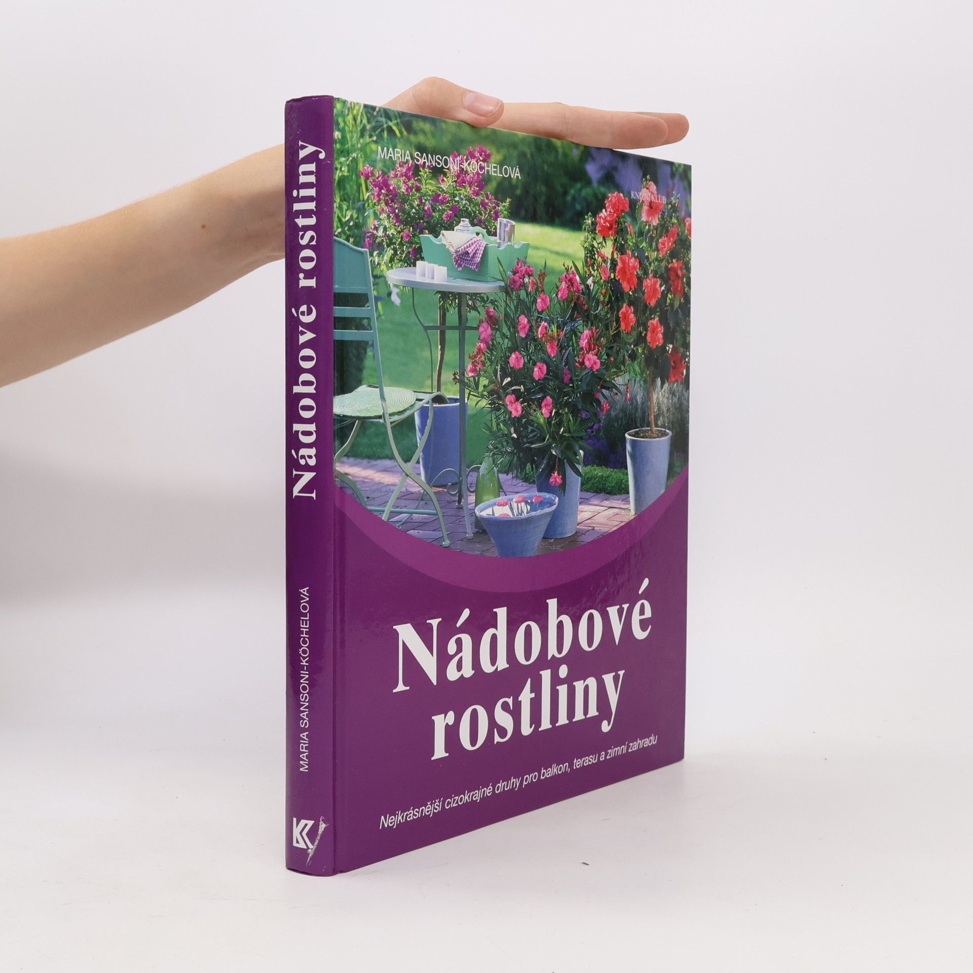 Maria Sansoni-Köchel Nádobové rostliny