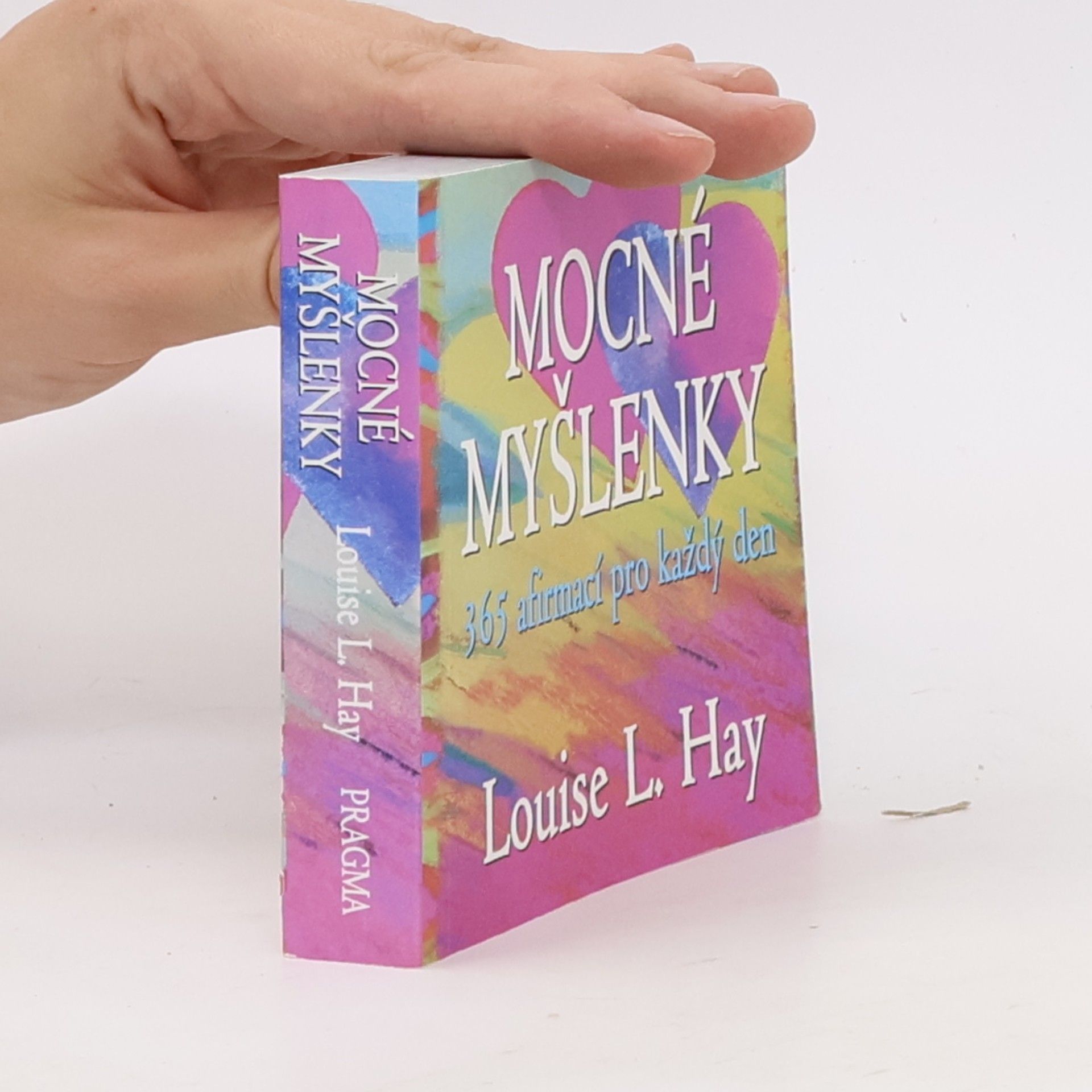 Louise Lynn Hay Mocné myšlenky