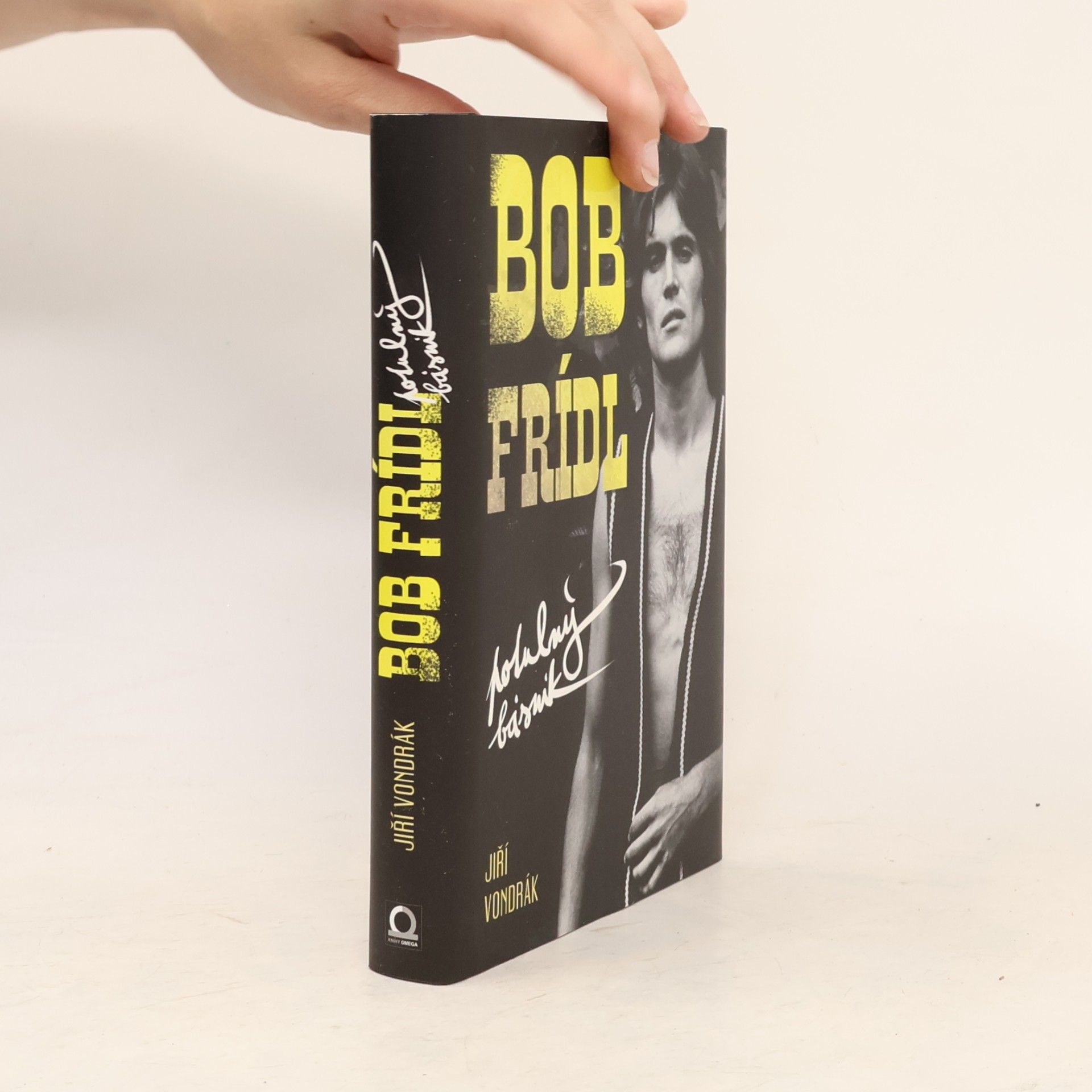 Jiří Vondrák Bob Frídl. Potulný básník