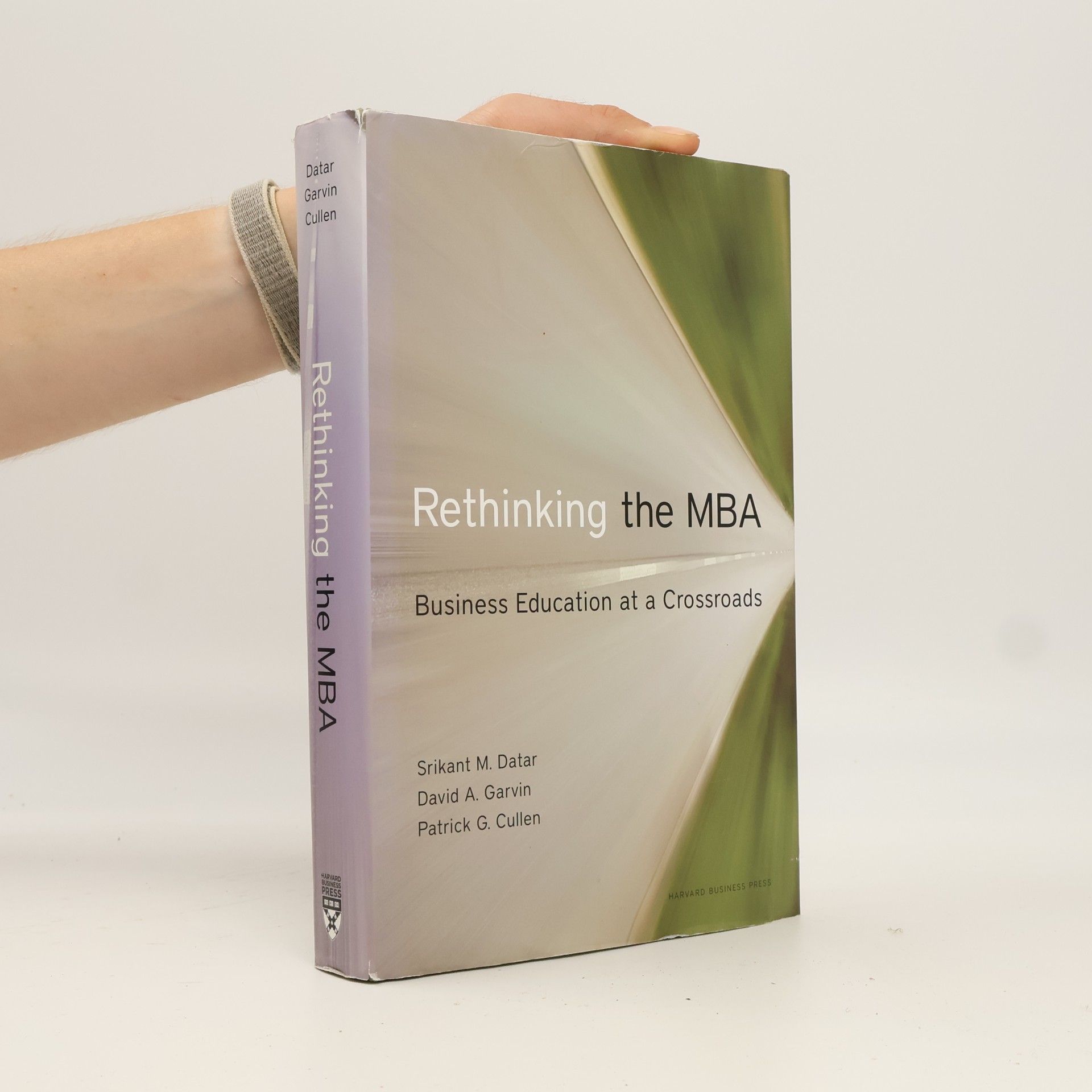 Patrick Gerard Cullen Rethinking the MBA
