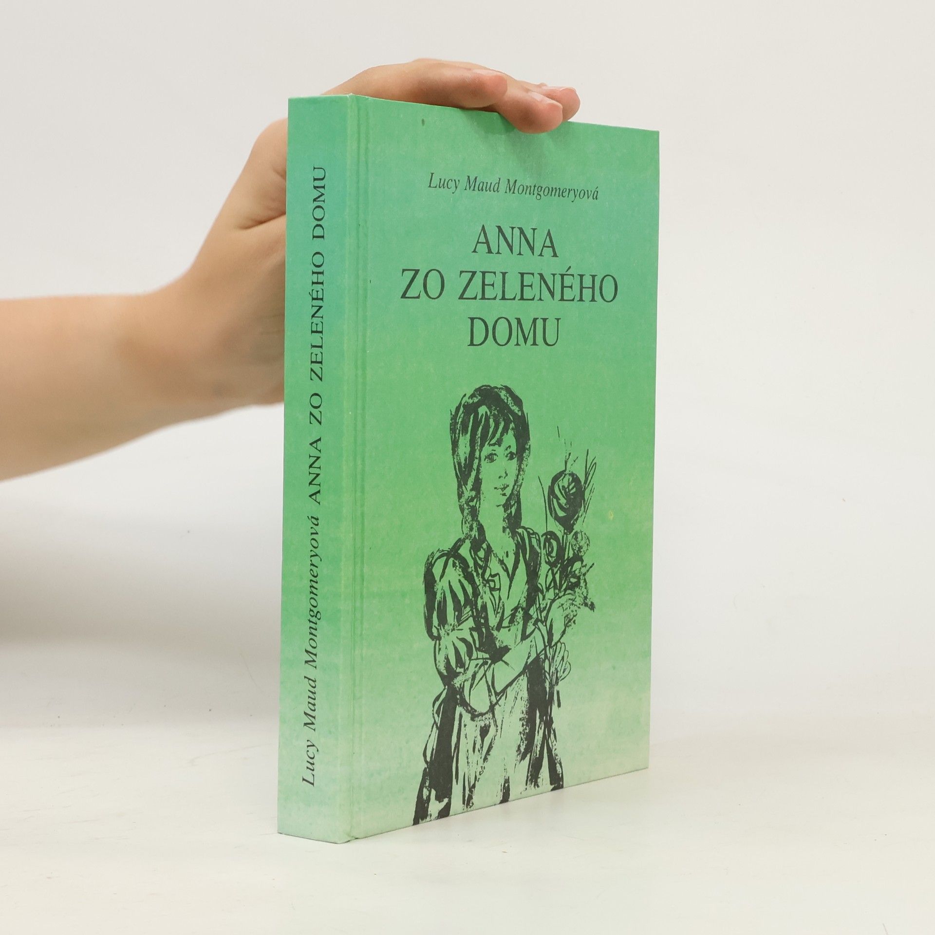 Lucy Maud Montgomery Anna zo Zeleného domu