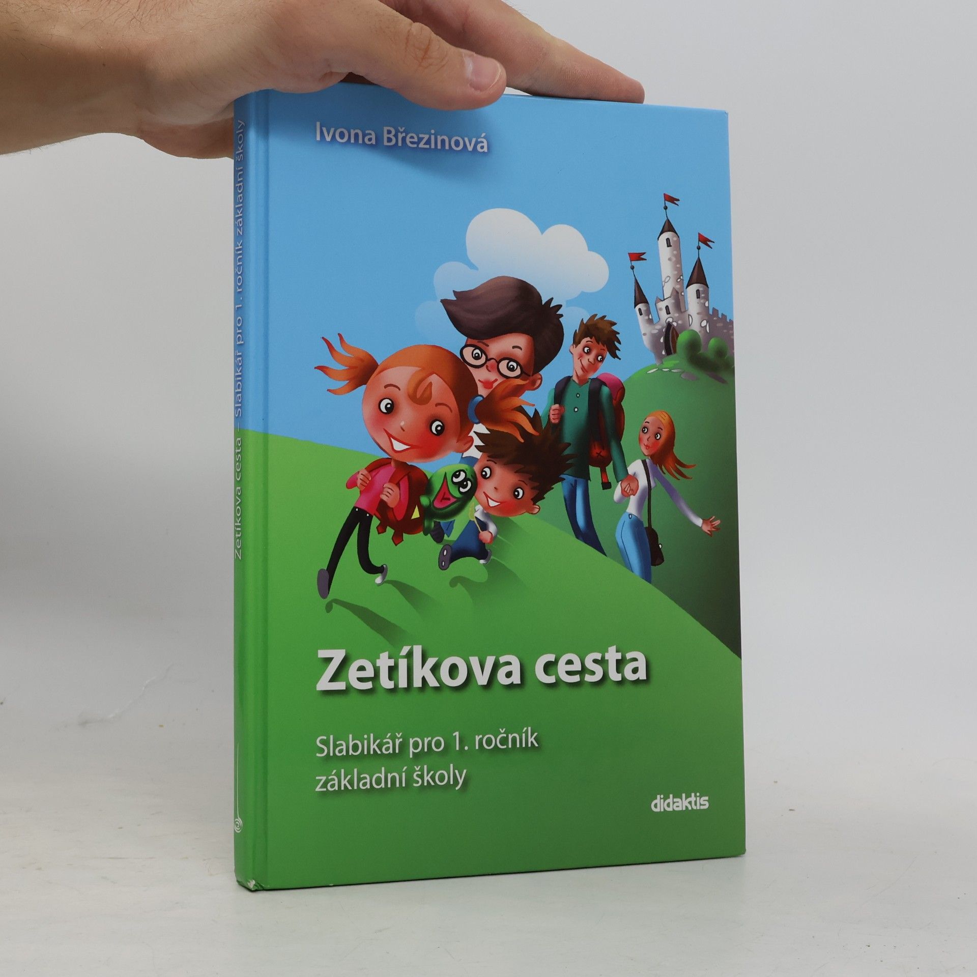 Zetíkova cesta. Slabikář pro 1. ročník základní školy