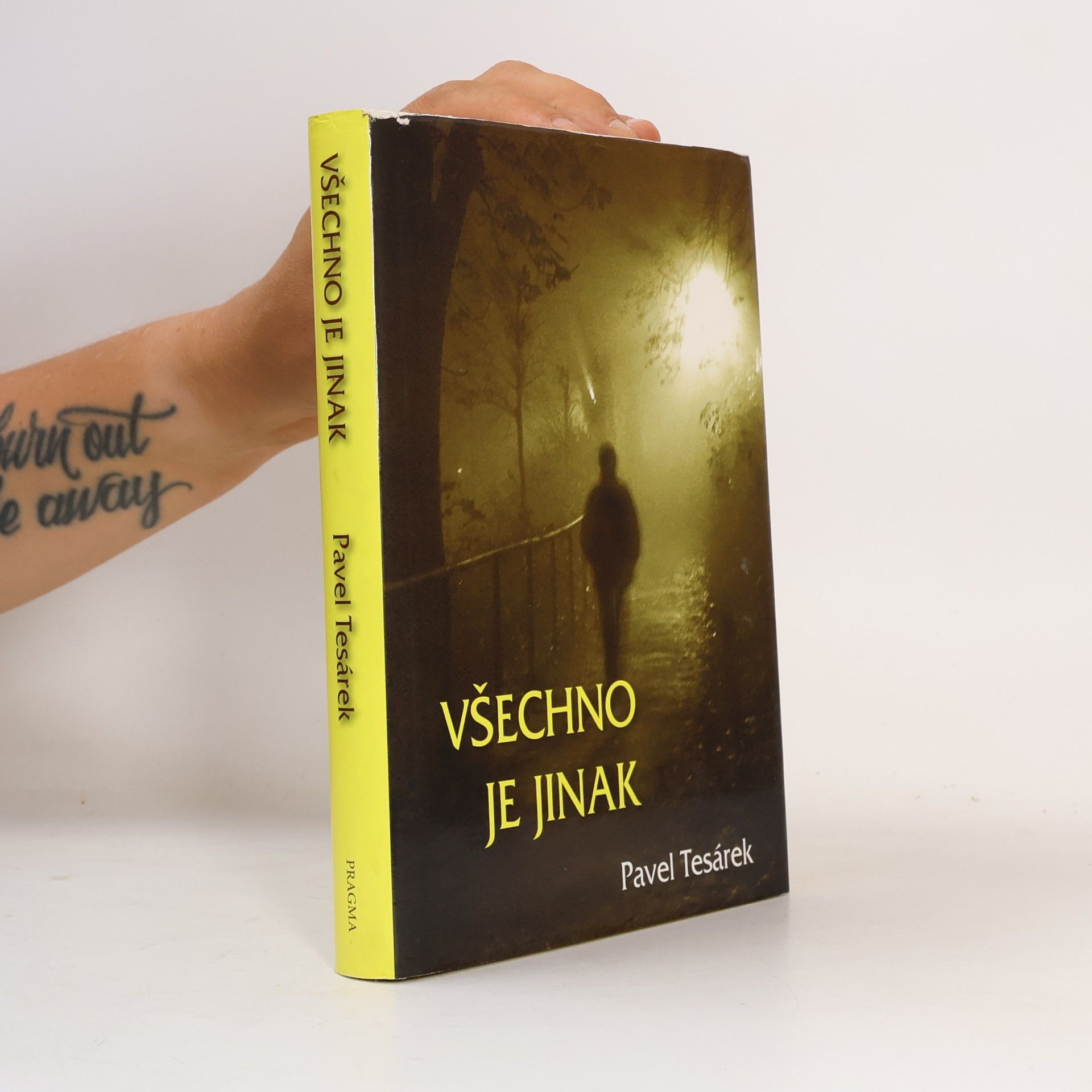 Pavel Tesárek Všechno je jinak