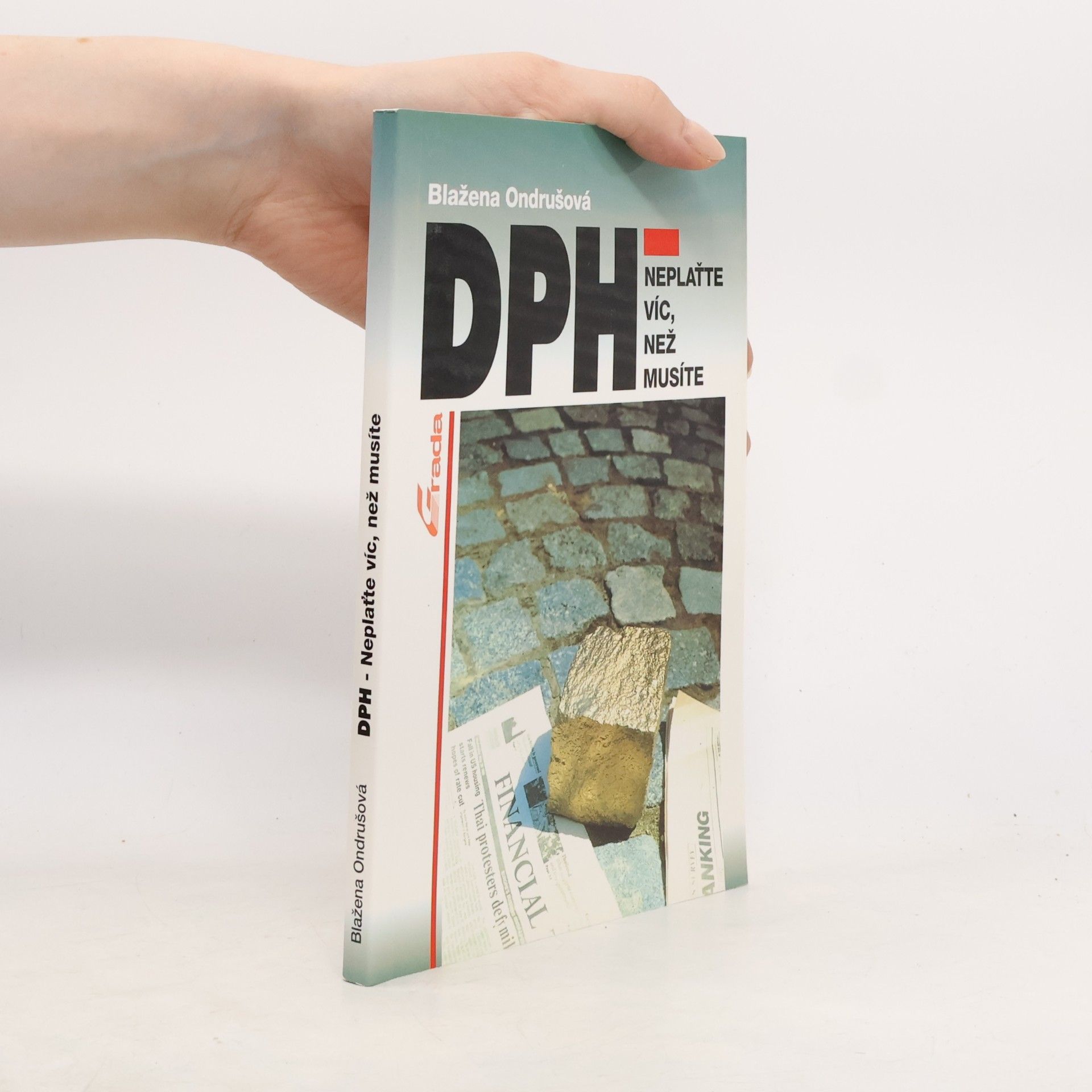 Blažena Ondrušová DPH - neplaťte víc, než musíte