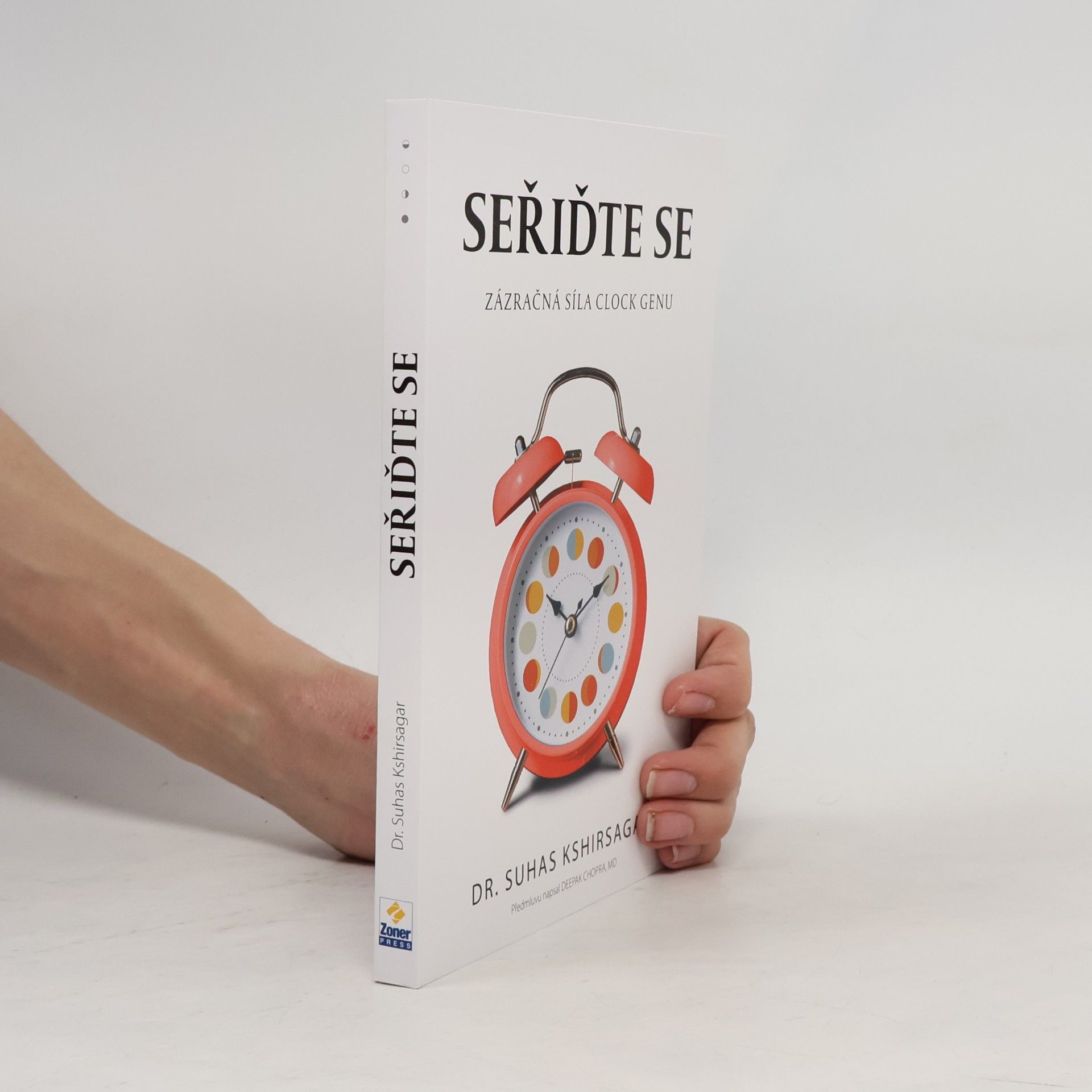 Dr. Suhas Kshirsagar Seřiďte se : zázračná síla Clock genu