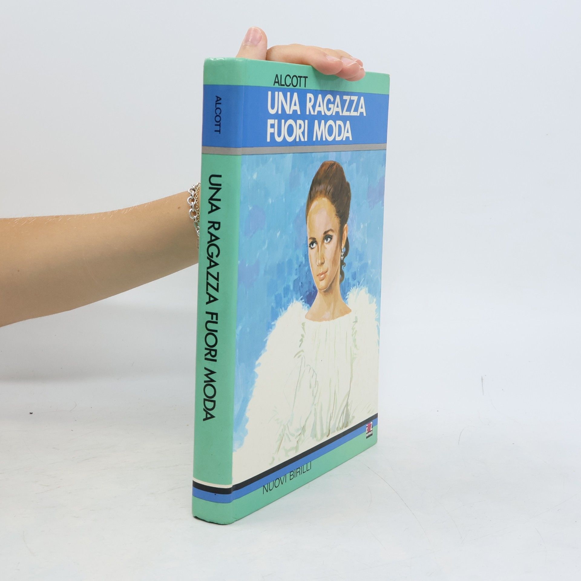 Louisa May Alcott Una ragazza fuori moda
