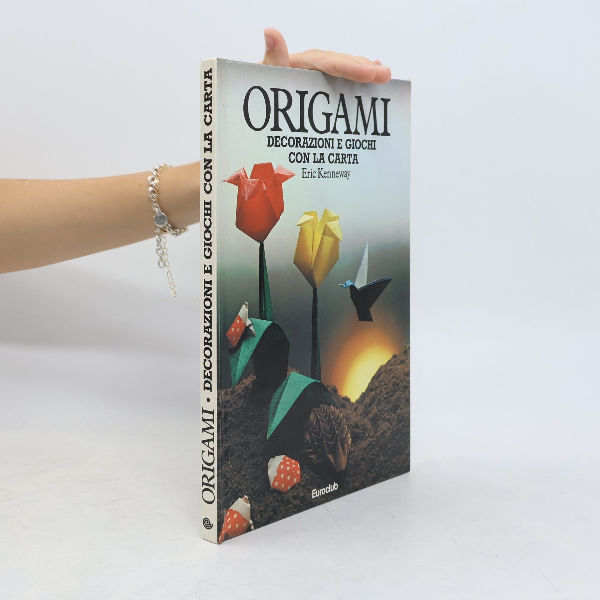 Eric Kenneway Origami: Decorazioni e giochi con la carta
