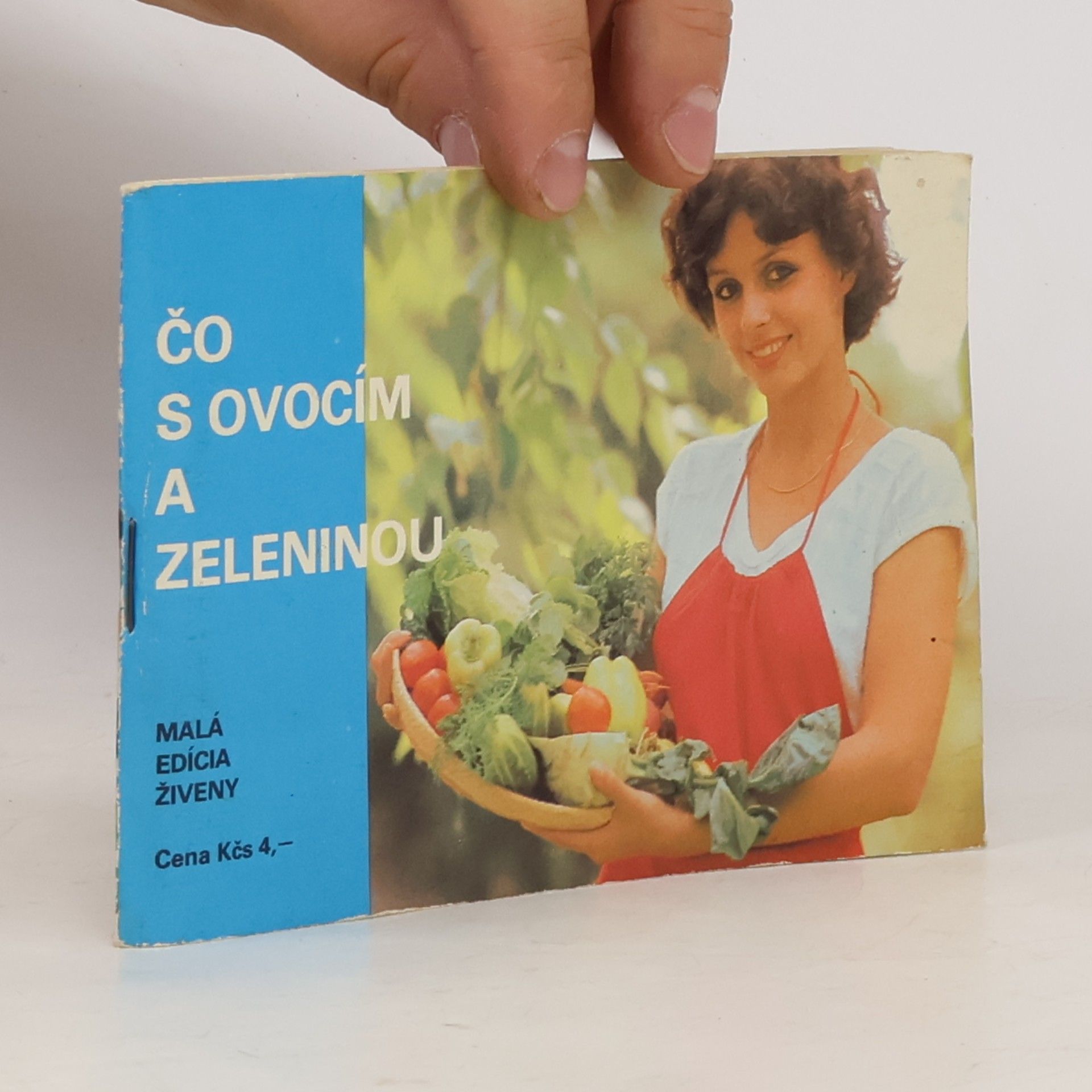 Kolektív autorov Čo s ovocím a zeleninou