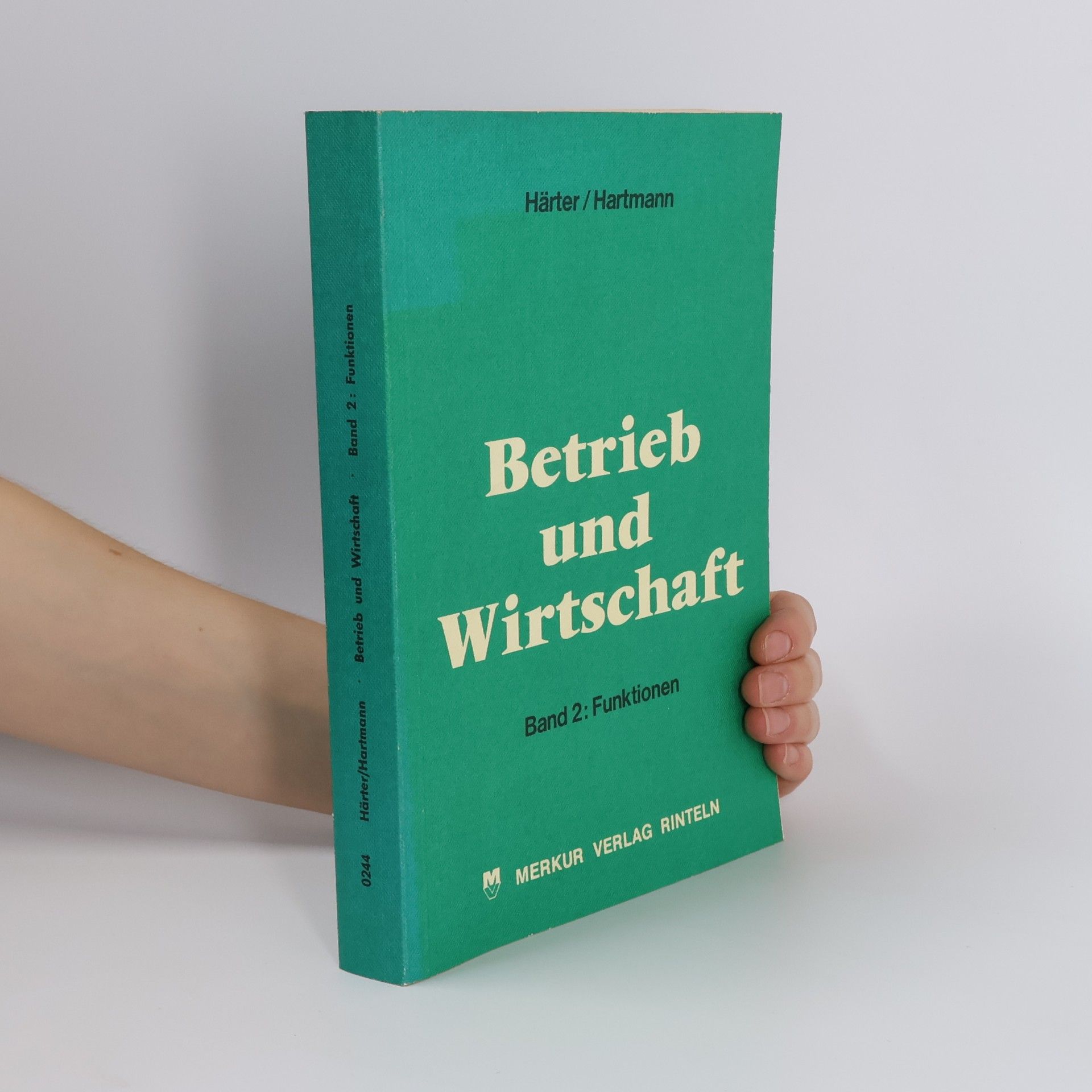 Friedrich Härter Betrieb und Wirtschaft