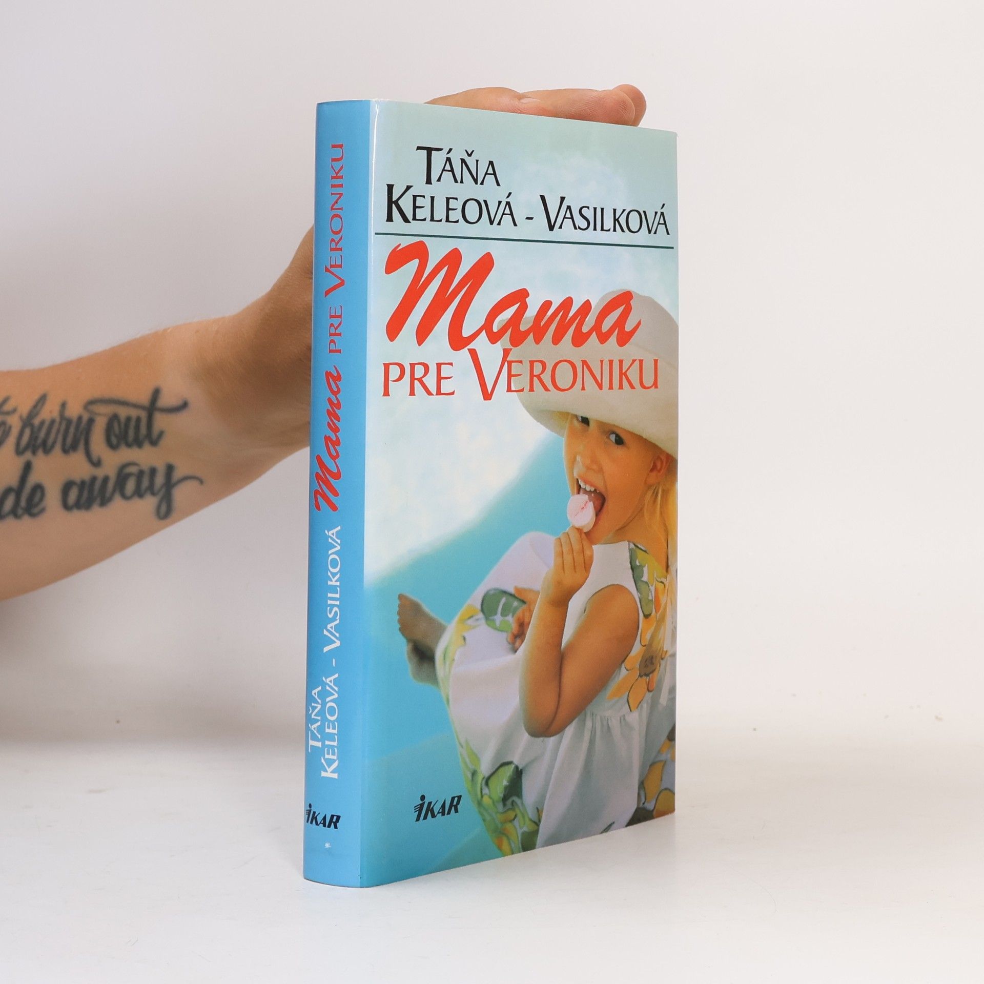 Táňa Keleová-Vasilková Mama pre Veroniku