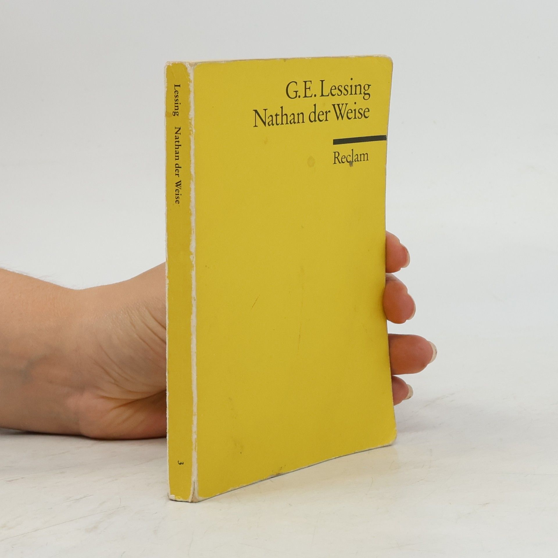 Gotthold Ephraim Lessing Nathan der Weise