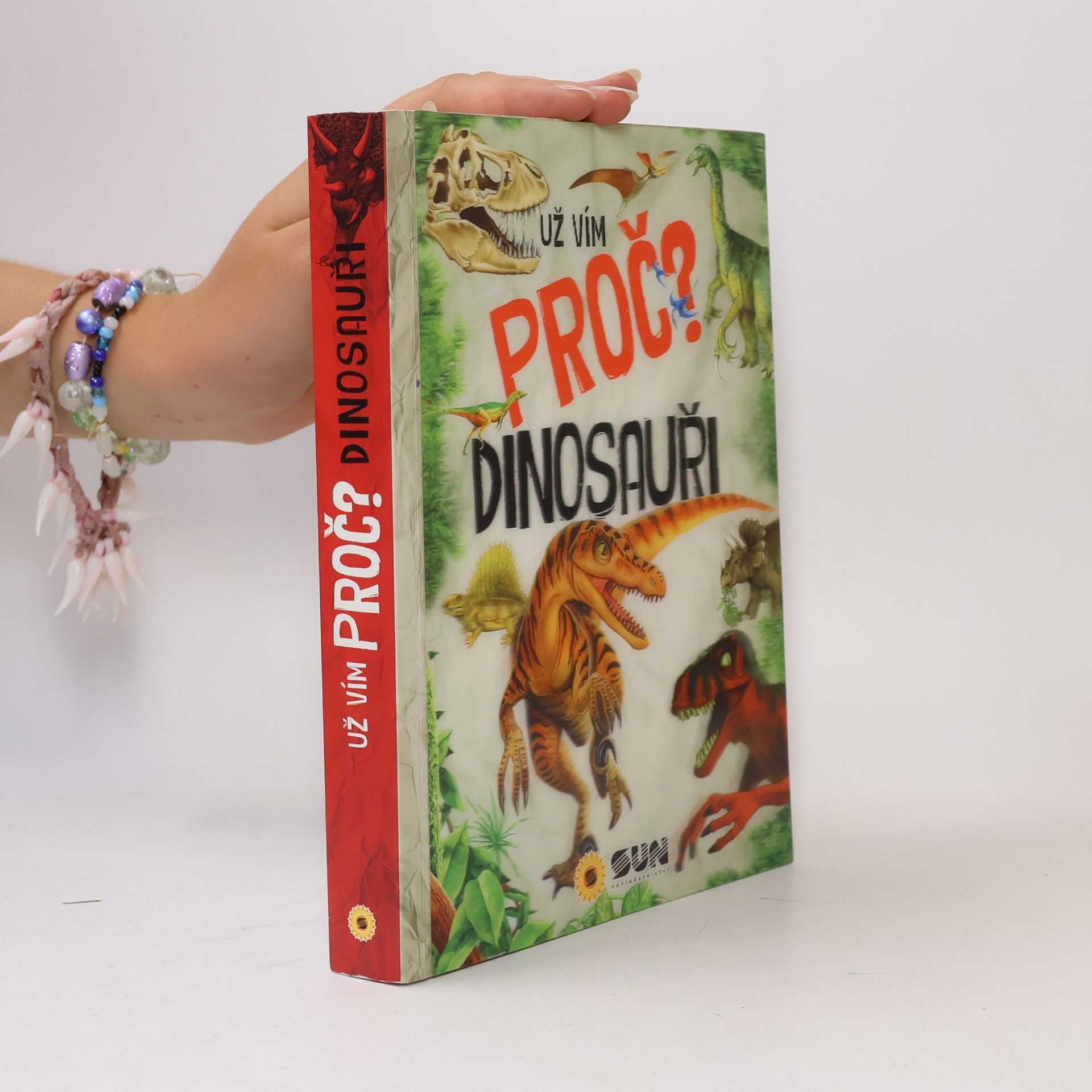 Už vím proč? Dinosauři