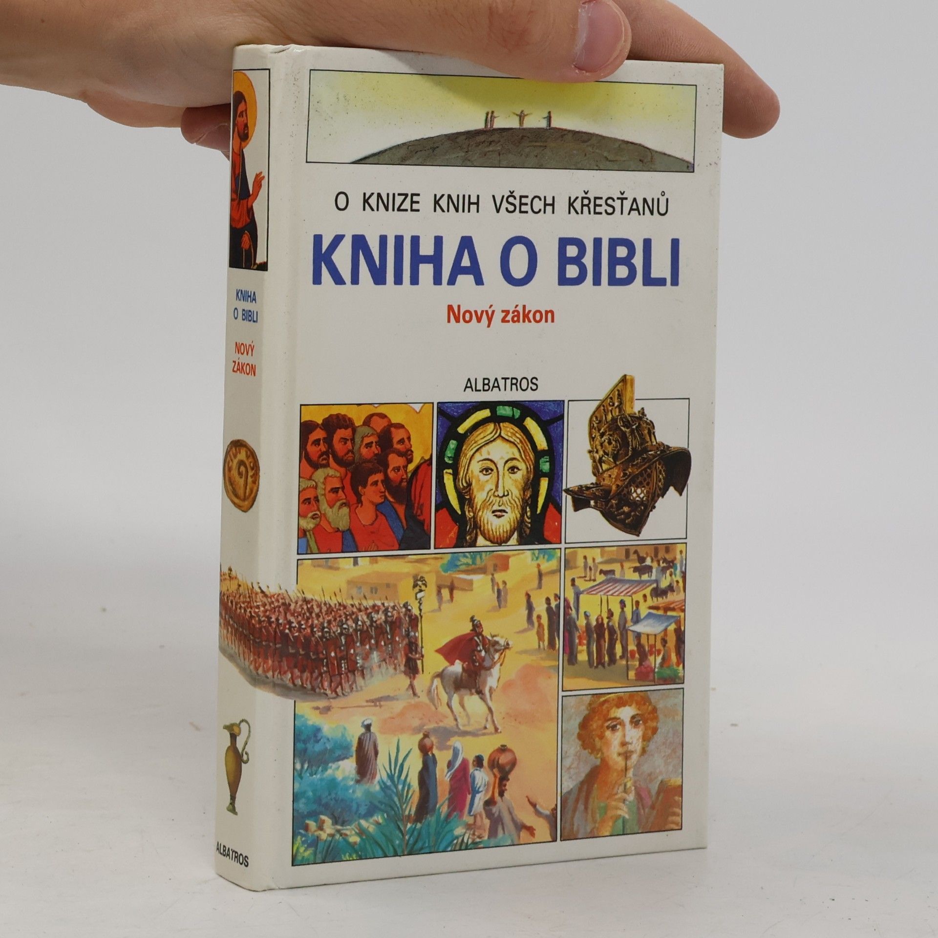 Collectif d'auteurs Kniha o Bibli. Nový zákon