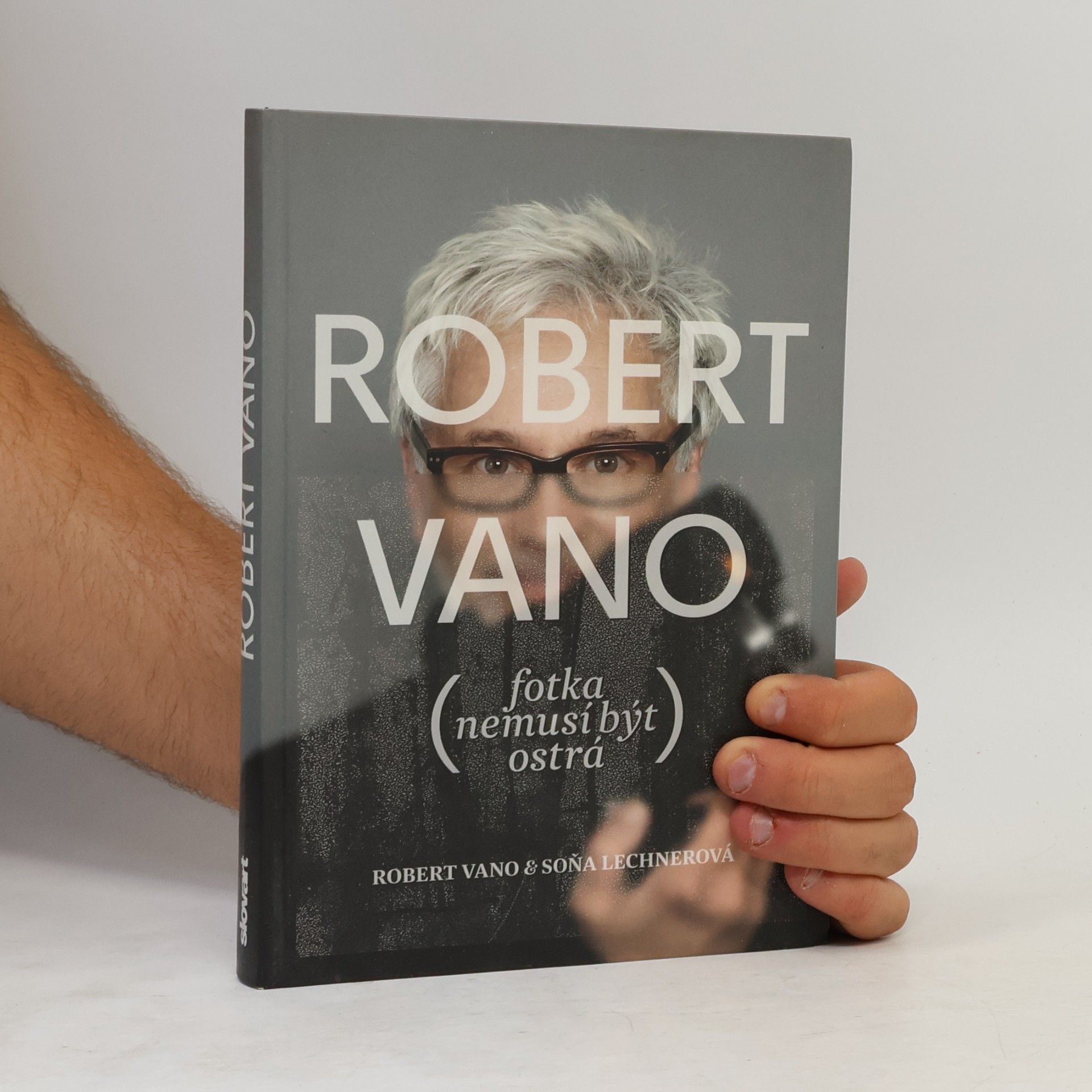 Robert Vano Fotka nemusí být ostrá