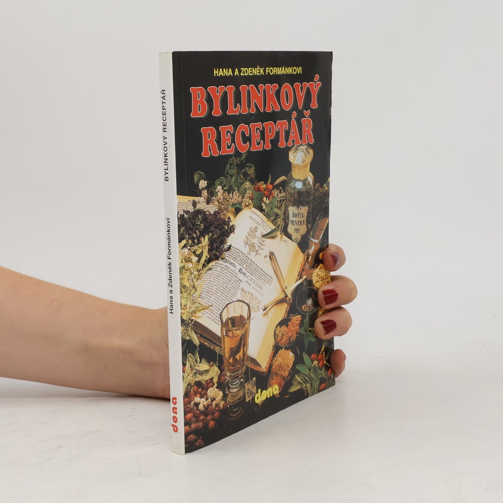Zdeněk Formánek Bylinkový receptář