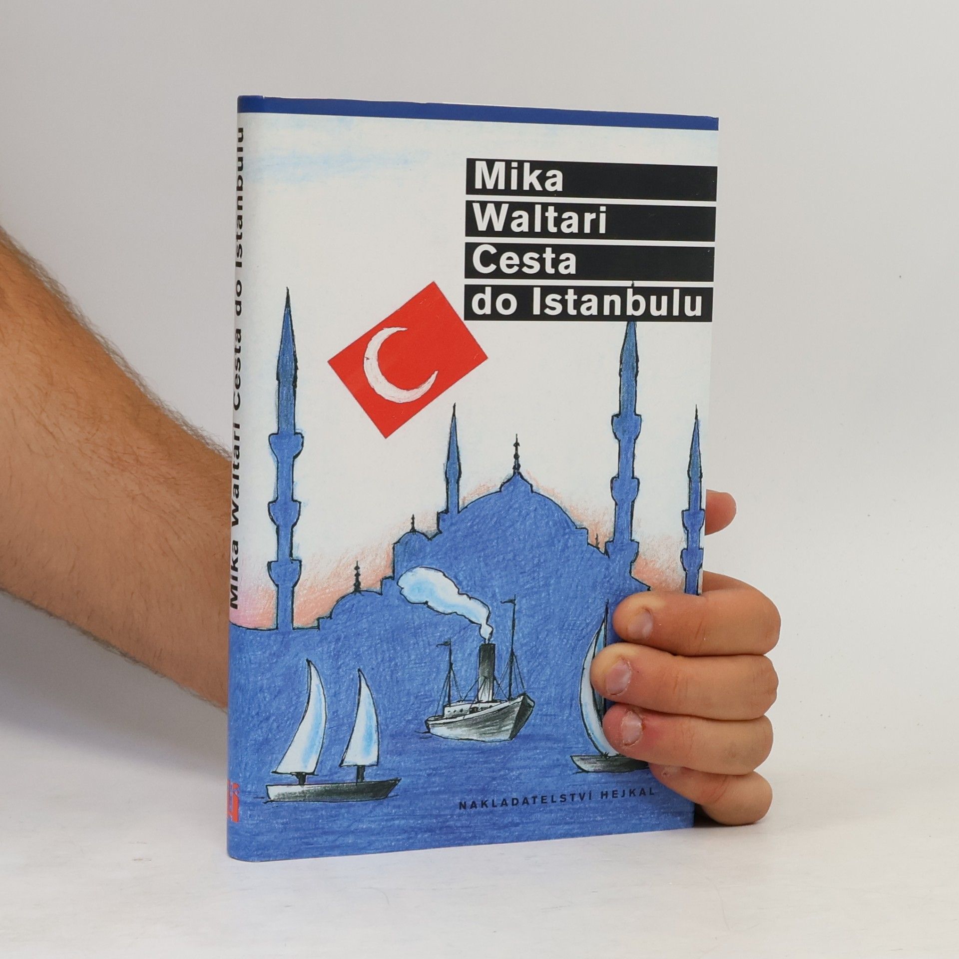 Mika Waltari Cesta do Istanbulu