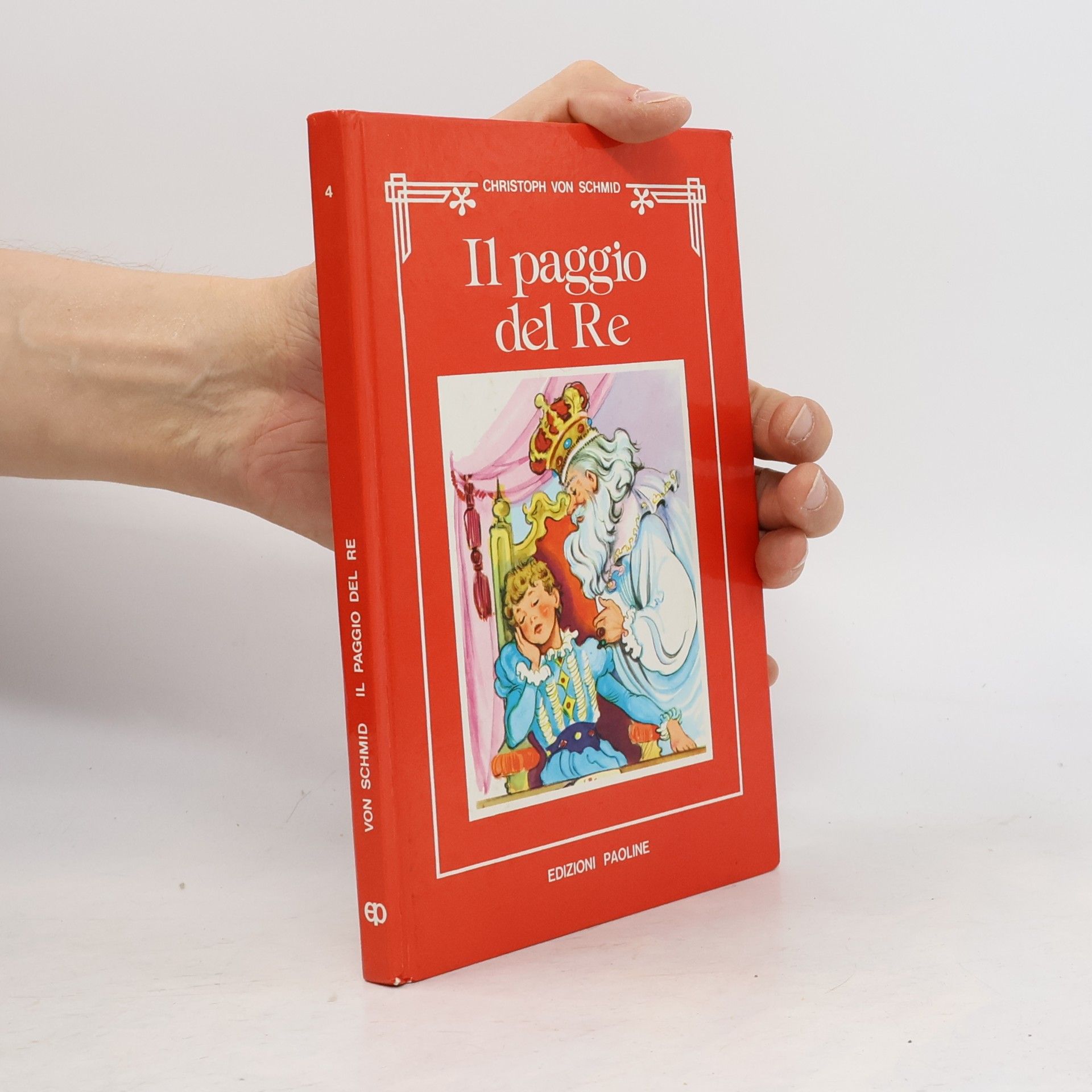 Christoph von Schmid Girotondo - 4: Il paggio del re e altri racconti