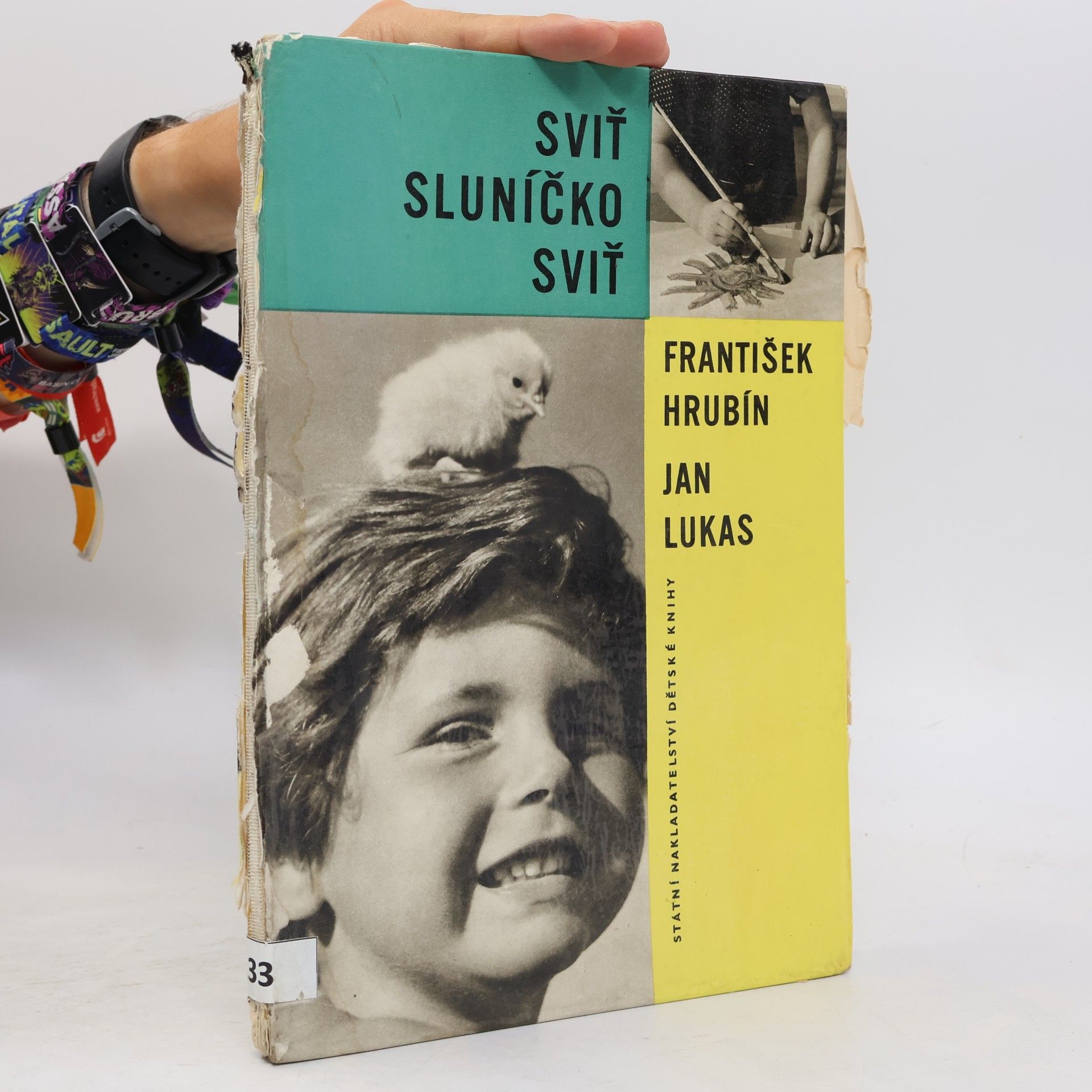 František Hrubín Sviť, sluníčko, sviť