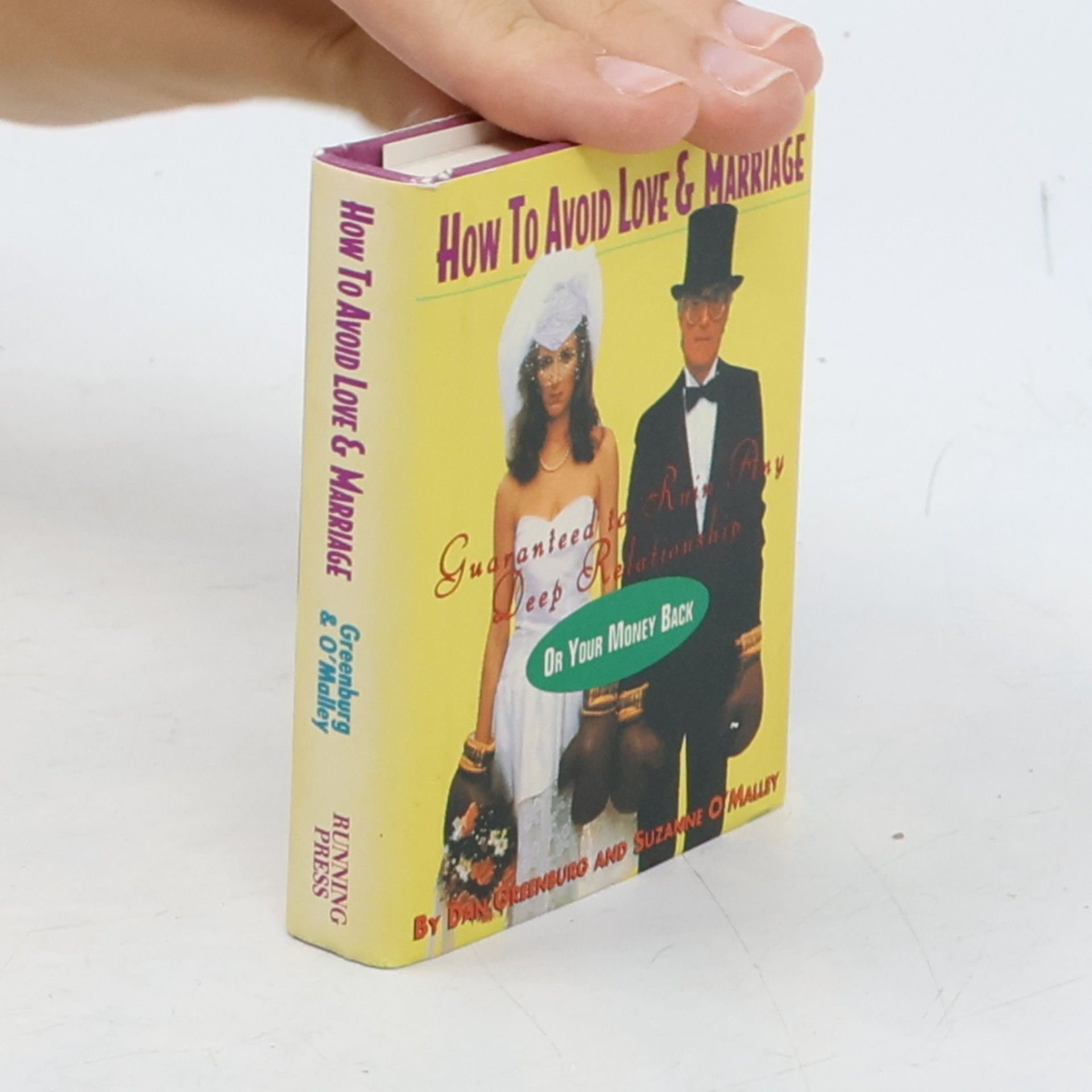Suzanne O'Malley Running Press Miniature Editions: How to Avoid Love and Marriage