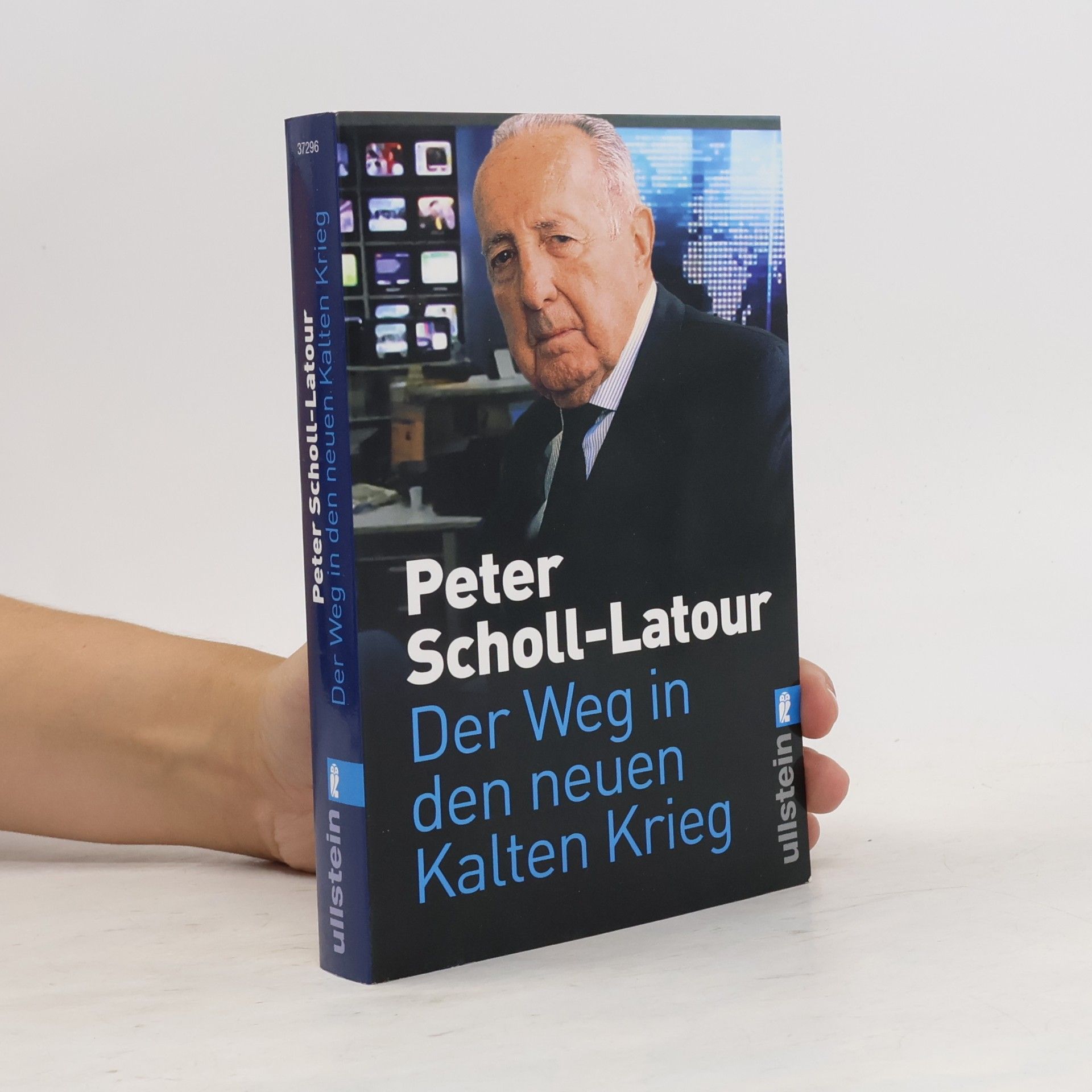 Peter Scholl-Latour Der Weg in den neuen Kalten Krieg