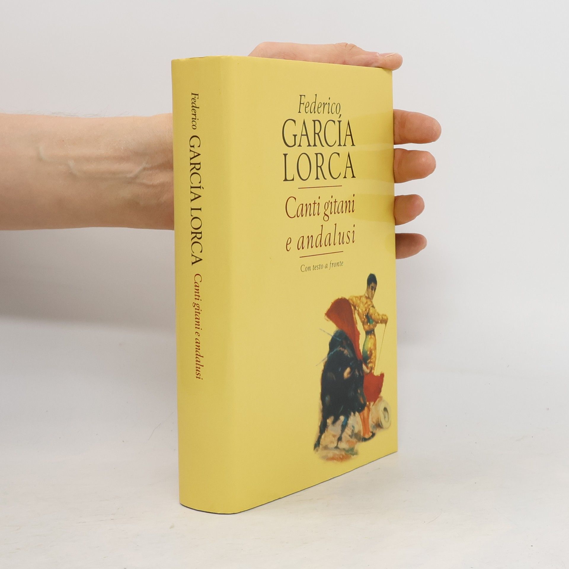 Federico García Lorca Canti gitani e andalusi